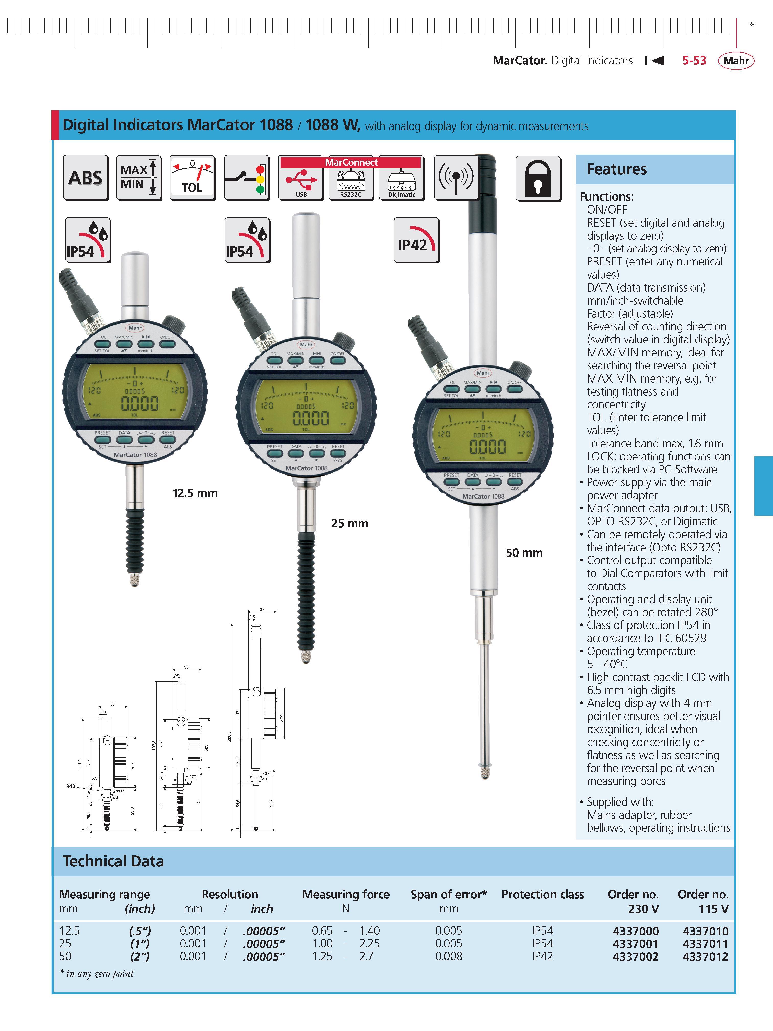 191 MarCator Digital Indicators 5-53 Mahr Digital Indicators MarCator 1088 1088 W with analog display for dynamic measurements Features Functions O Каталог MAHR 2014 Измерительные инструменты приборы и оборудование для линейно-угловых измерений в машиностроении Стр. 5-53 ENG