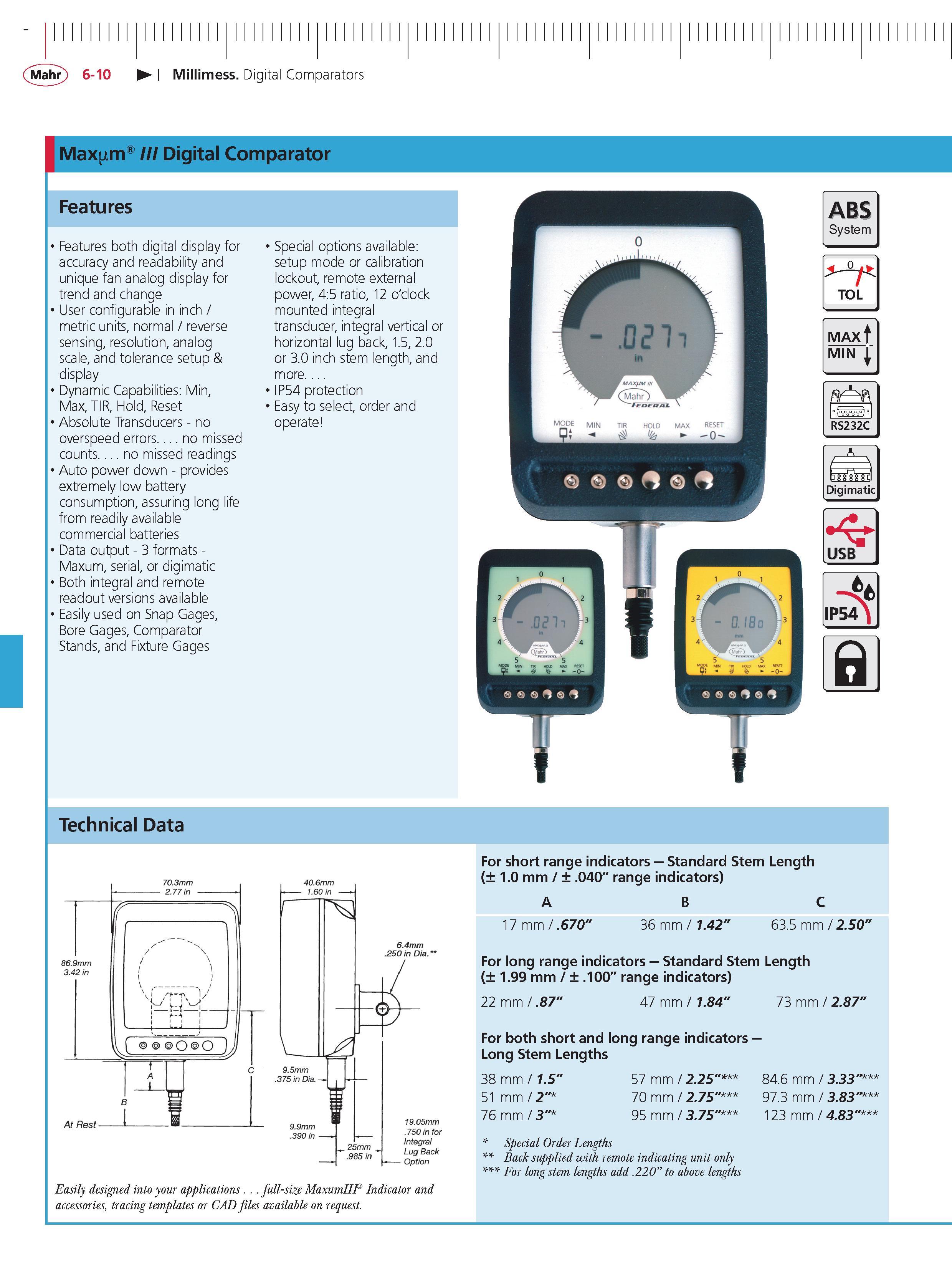 208 Mahr 6-10 Millimess Digital Comparators Max m III Digital Comparator Features Features both digital display for accuracy and readability and un Каталог MAHR 2014 Измерительные инструменты приборы и оборудование для линейно-угловых измерений в машиностроении Стр. 6-10 ENG