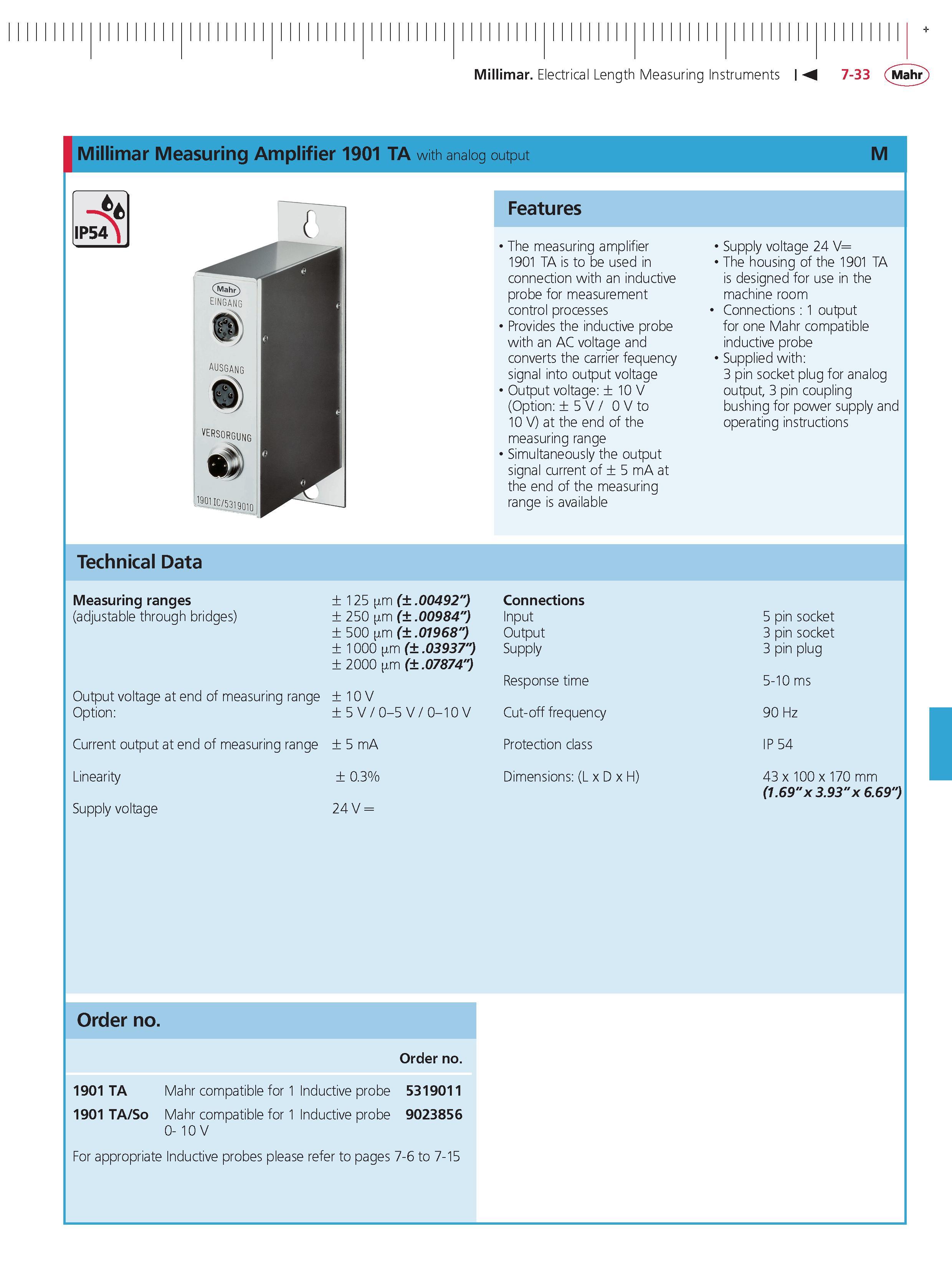 253 Millimar Electrical Length Measuring Instruments M 7-33 Mahr Millimar Measuring Amplifier 1901 TA with analog output M Features The measuring a Каталог MAHR 2014 Измерительные инструменты приборы и оборудование для линейно-угловых измерений в машиностроении Стр. 7-33 ENG