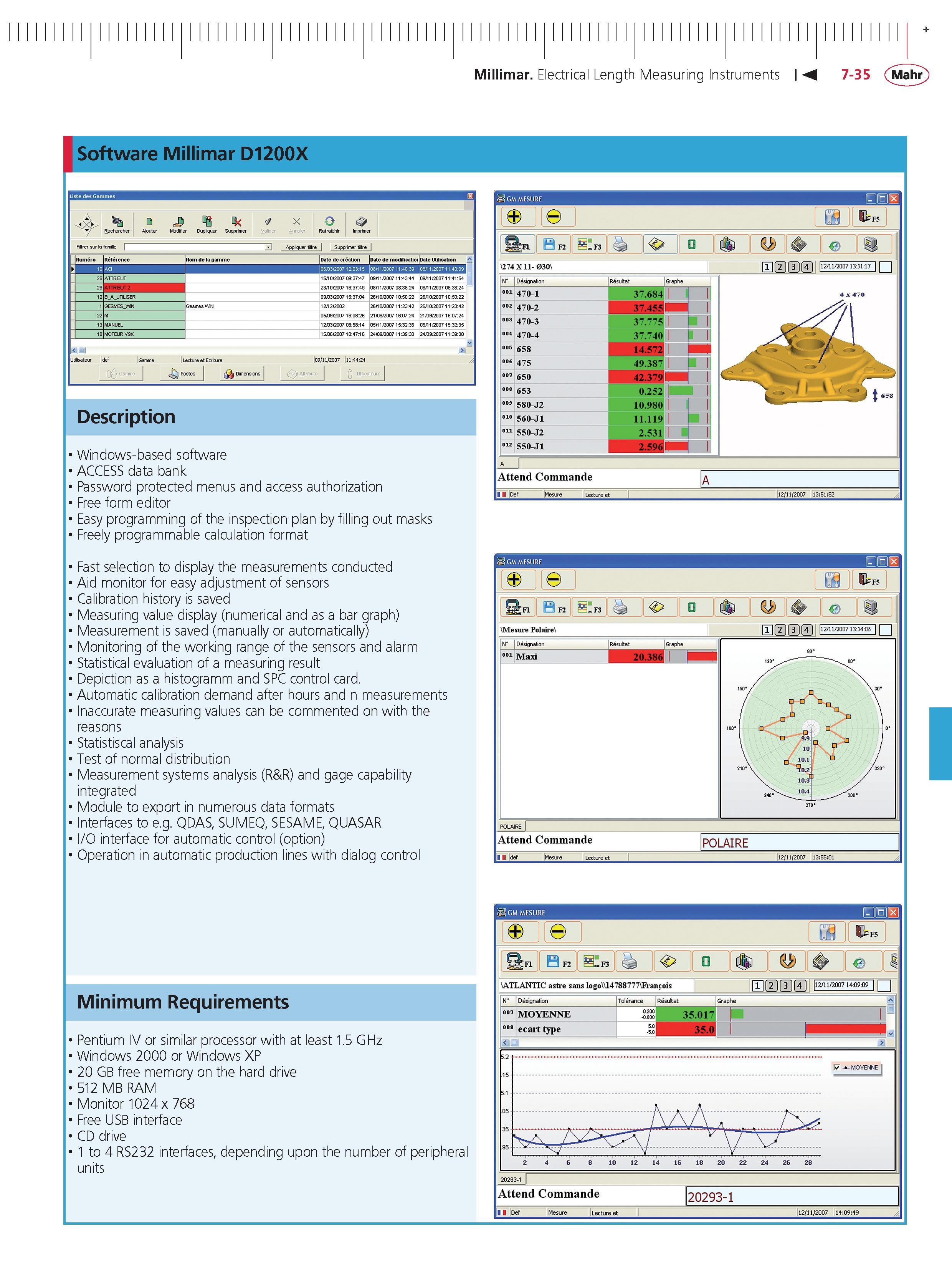 255 Millimar Electrical Length Measuring Instruments M 7-35 Mahr Software Millimar D1200X Description Windows-based software ACCESS data bank Passw Каталог MAHR 2014 Измерительные инструменты приборы и оборудование для линейно-угловых измерений в машиностроении Стр. 7-35 ENG