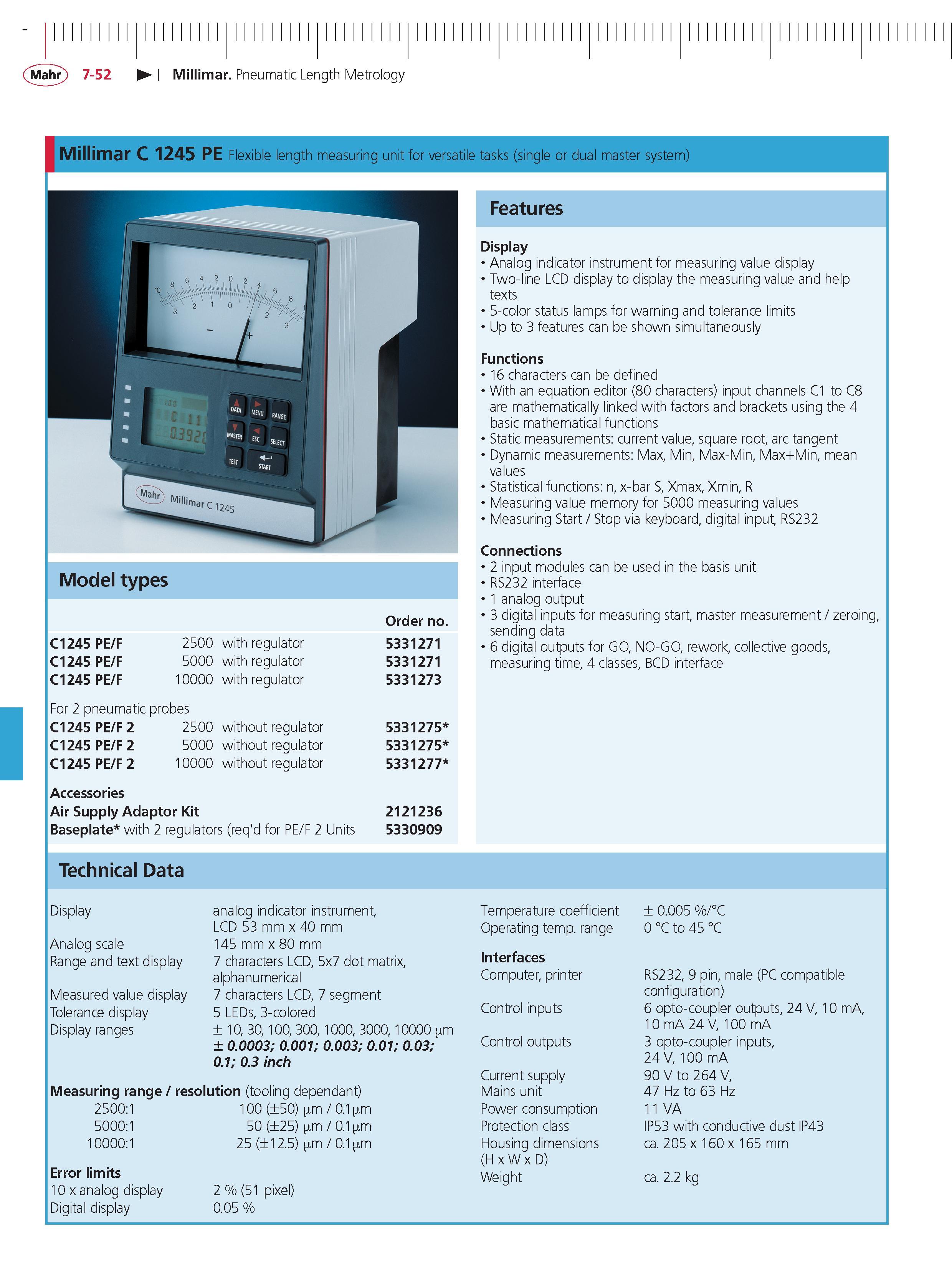 272 Mahr 7-52 Millimar Pneumatic Length Metrology Millimar C 1245 PE Flexible length measuring unit for versatile tasks (single or dual master syst Каталог MAHR 2014 Измерительные инструменты приборы и оборудование для линейно-угловых измерений в машиностроении Стр. 7-52 ENG