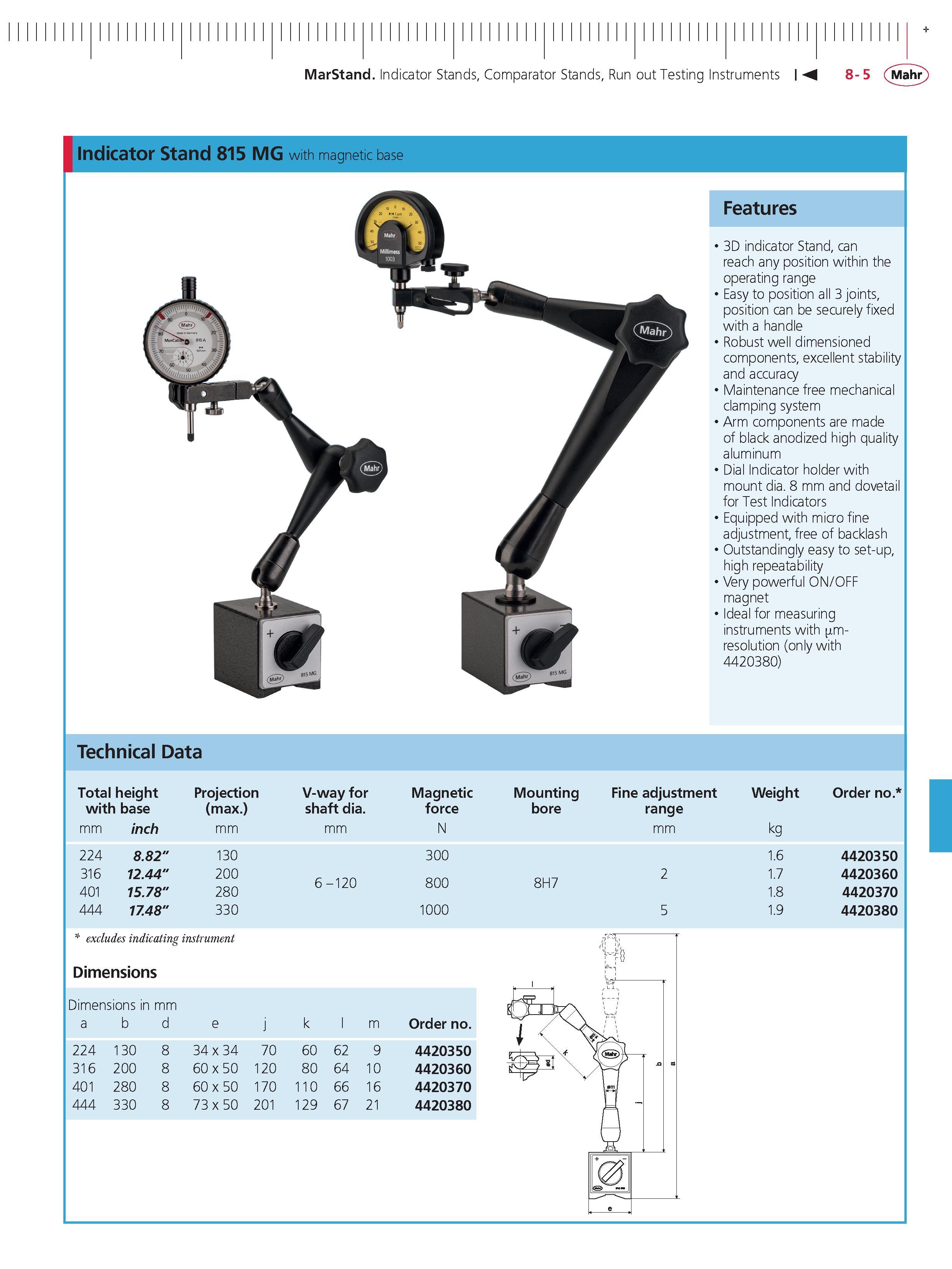 293 MarStand Indicator Stands Comparator Stands Run out Testing Instruments M 8-5 Mahr Indicator Stand 815 MG with magnetic Features 3D indicator S Каталог MAHR 2014 Измерительные инструменты приборы и оборудование для линейно-угловых измерений в машиностроении Стр. 8-5 ENG