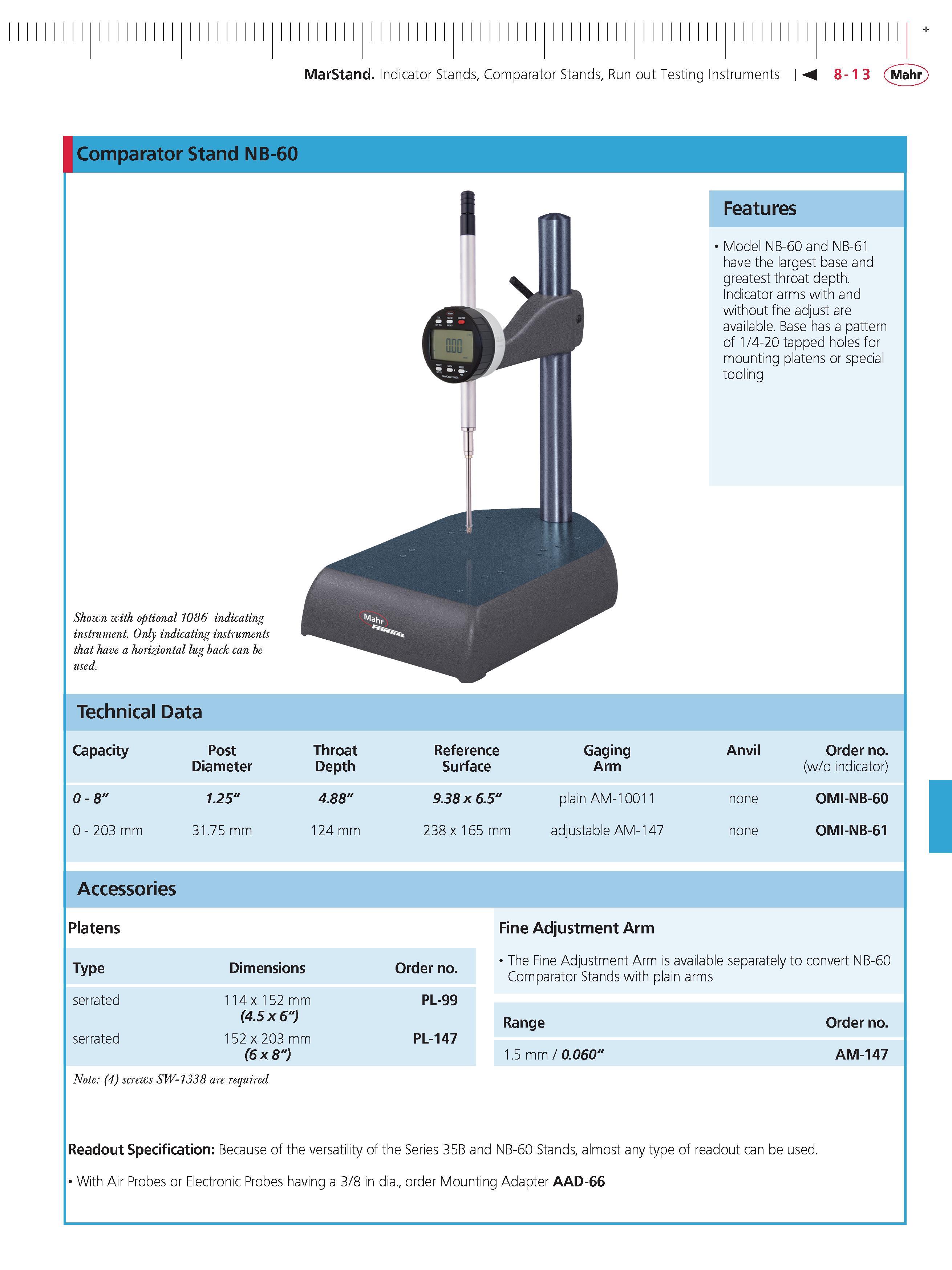 301 MarStand Indicator Stands Comparator Stands Run out Testing Instruments M 8-13 Mahr Comparator Stand NB-60 Shown with optional 1086 indicating Каталог MAHR 2014 Измерительные инструменты приборы и оборудование для линейно-угловых измерений в машиностроении Стр. 8-13 ENG