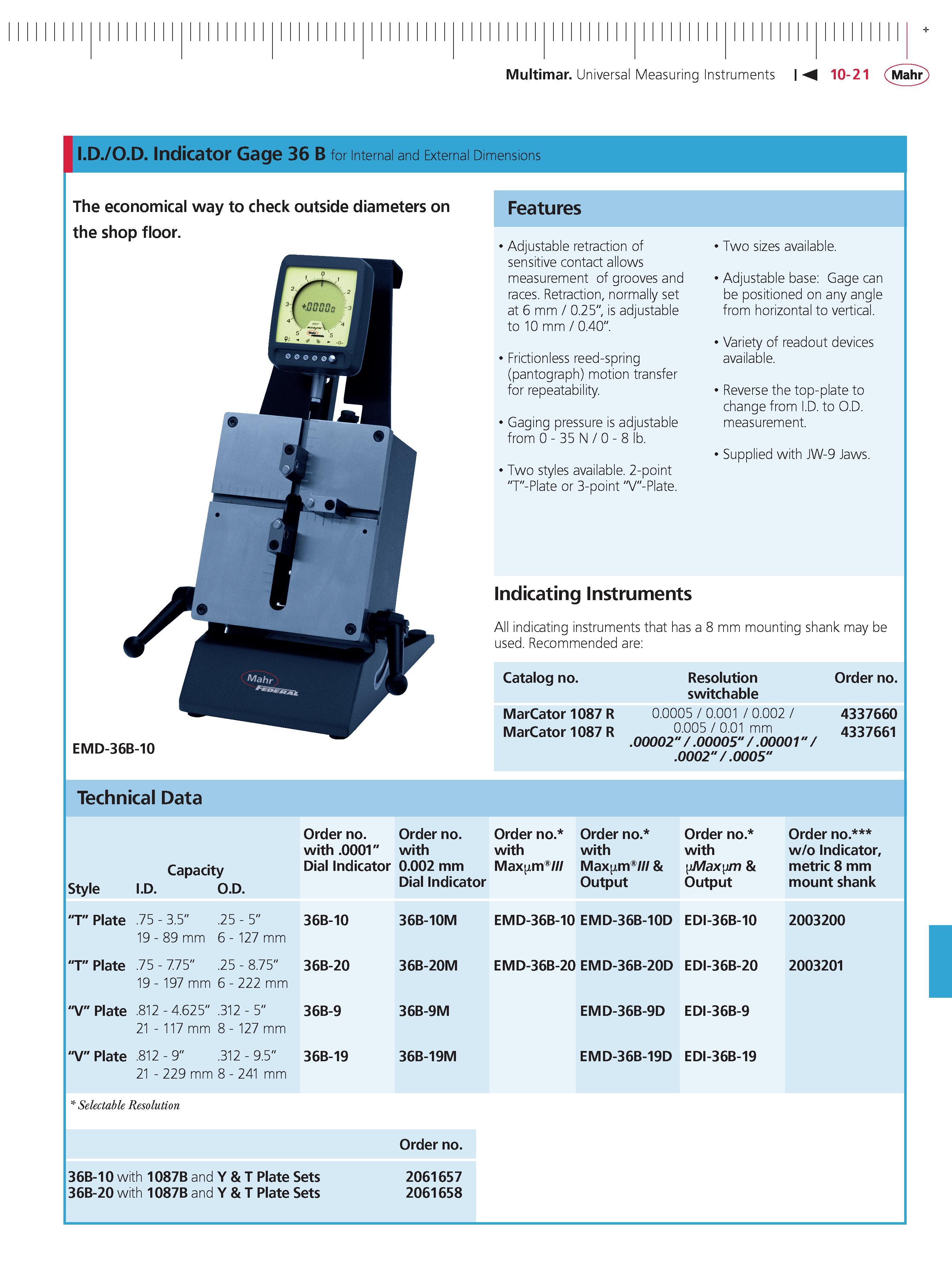 403 Multimar Universal Measuring Instruments 10-21 (Mahr'; i D O D indicator Gage 36 B for Internal and External Dimensions The economical way to c Каталог MAHR 2014 Измерительные инструменты приборы и оборудование для линейно-угловых измерений в машиностроении Стр. 10-21 ENG