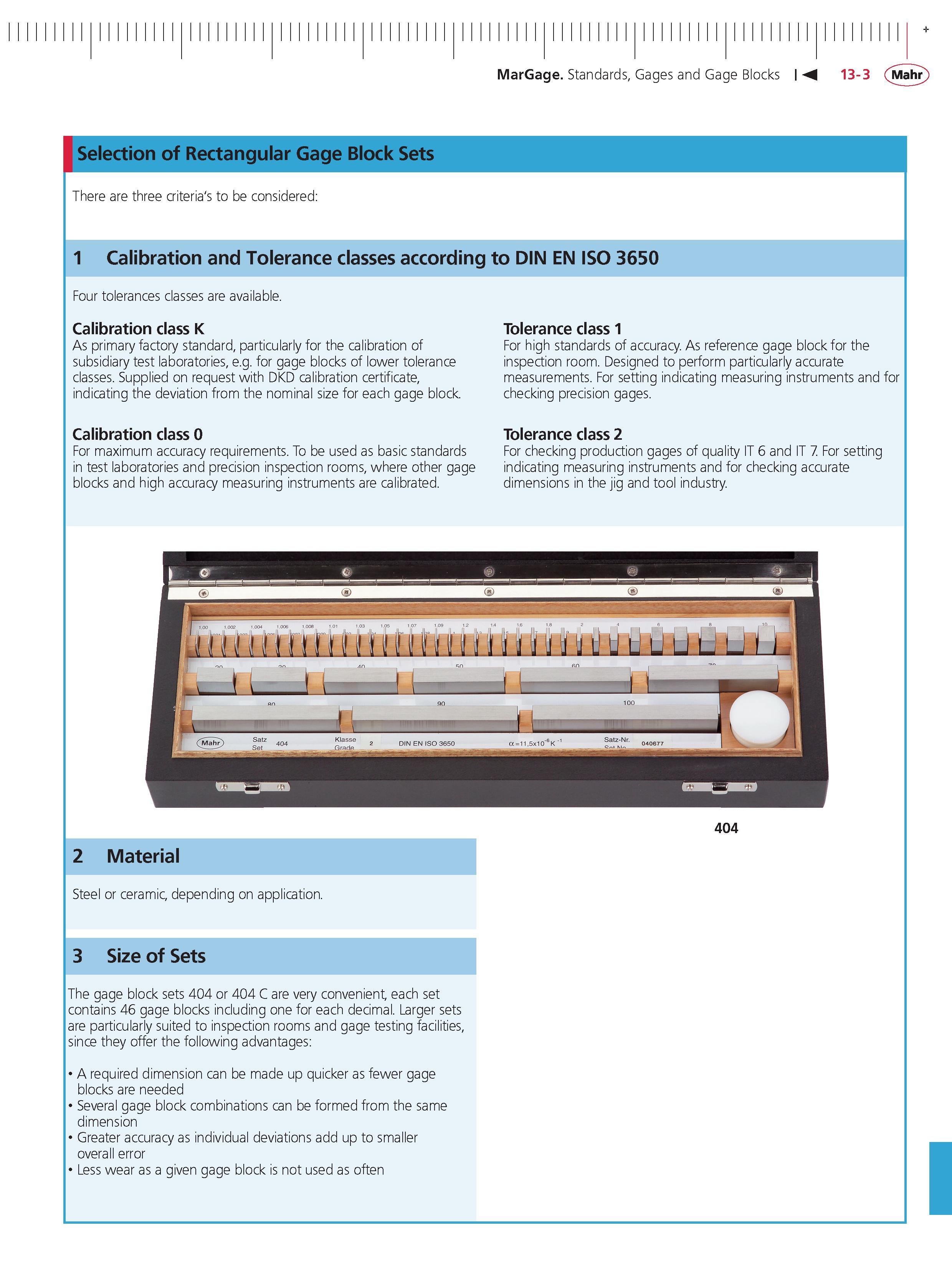 429 MarGage Standards Gages and Gage Blocks M 13-3 Mahr Selection of Rectangular Gage Block Sets There are three criteria's to be considered 1 cali Каталог MAHR 2014 Измерительные инструменты приборы и оборудование для линейно-угловых измерений в машиностроении Стр. 13-3 ENG