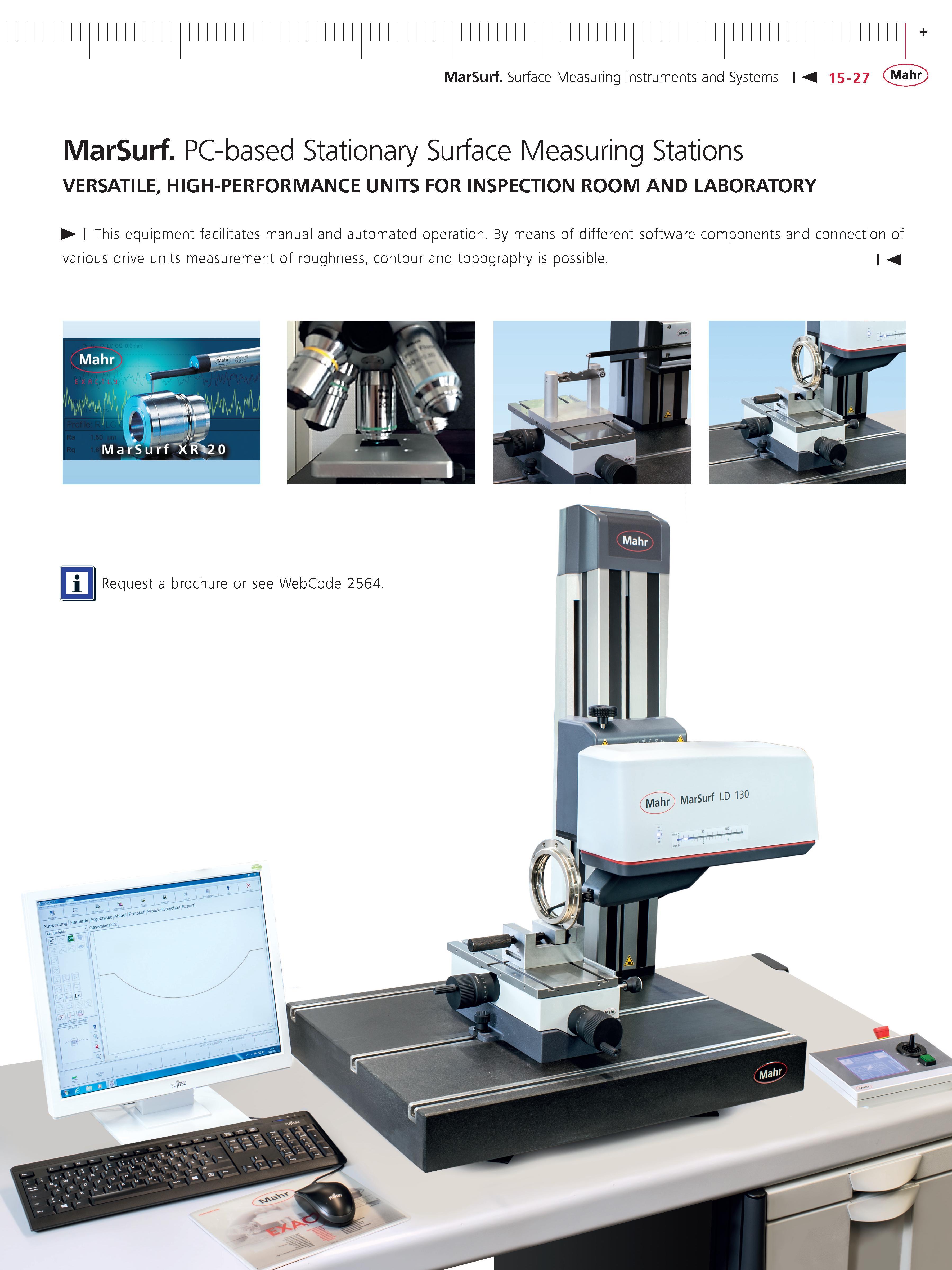 488 MarSurf Surface Measuring Instruments and Systems -M 15-27 Mahr MarSurf PC-based Stationary Surface Measuring Stations VERSATILE HIGH-PERFORMAN Каталог MAHR 2014 Измерительные инструменты приборы и оборудование для линейно-угловых измерений в машиностроении Стр. 15-27 ENG