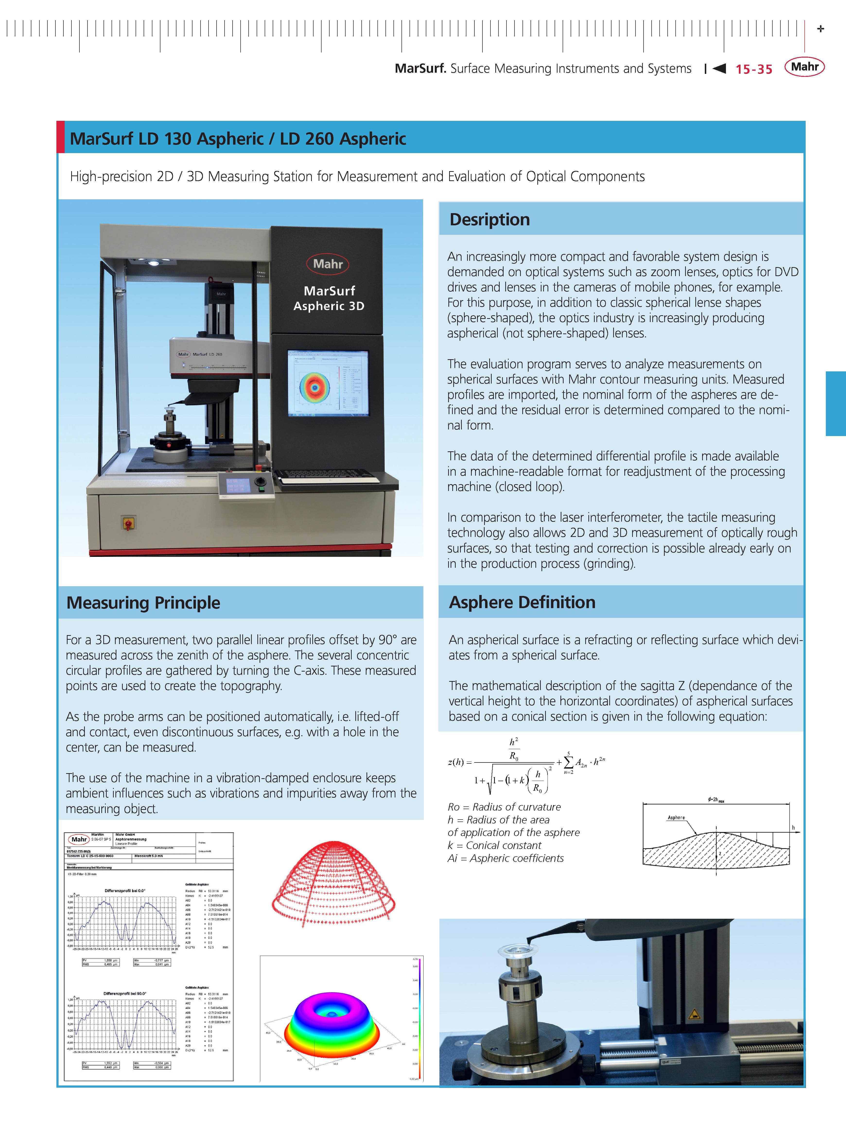496 MarSurf Surface Measuring Instruments and Systems M 15-35 Mahr MarSurf LD 130 Aspheric LD 260 Aspheric High-precision 2D 3D Measuring Station f Каталог MAHR 2014 Измерительные инструменты приборы и оборудование для линейно-угловых измерений в машиностроении Стр. 15-35 ENG