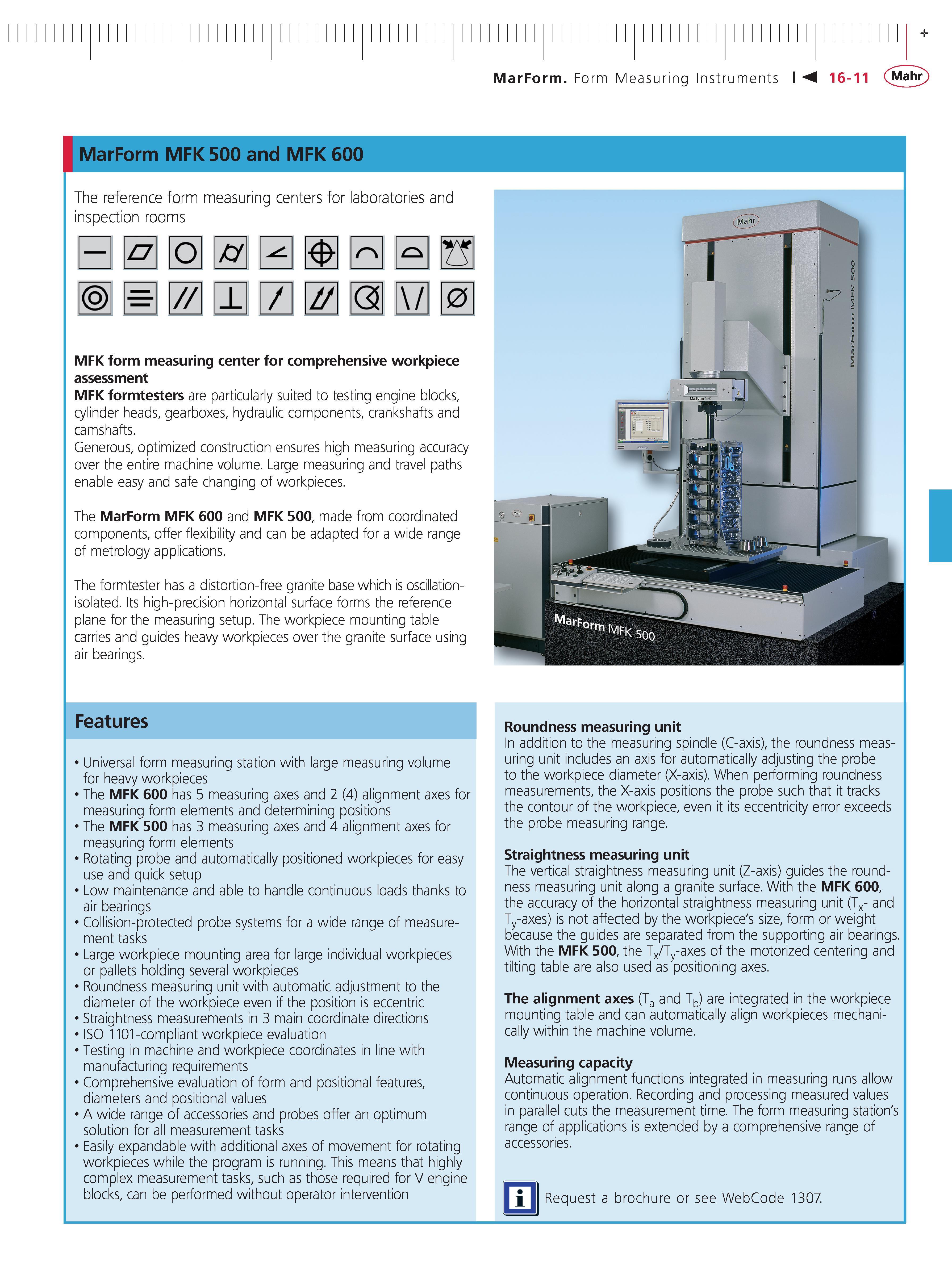 522 MarForm Form Measuring Instruments M 16-11 Mahr MarForm MFK 500 and MFK 600 The reference form measuring centers for laboratories and inspectio Каталог MAHR 2014 Измерительные инструменты приборы и оборудование для линейно-угловых измерений в машиностроении Стр. 16-11 ENG