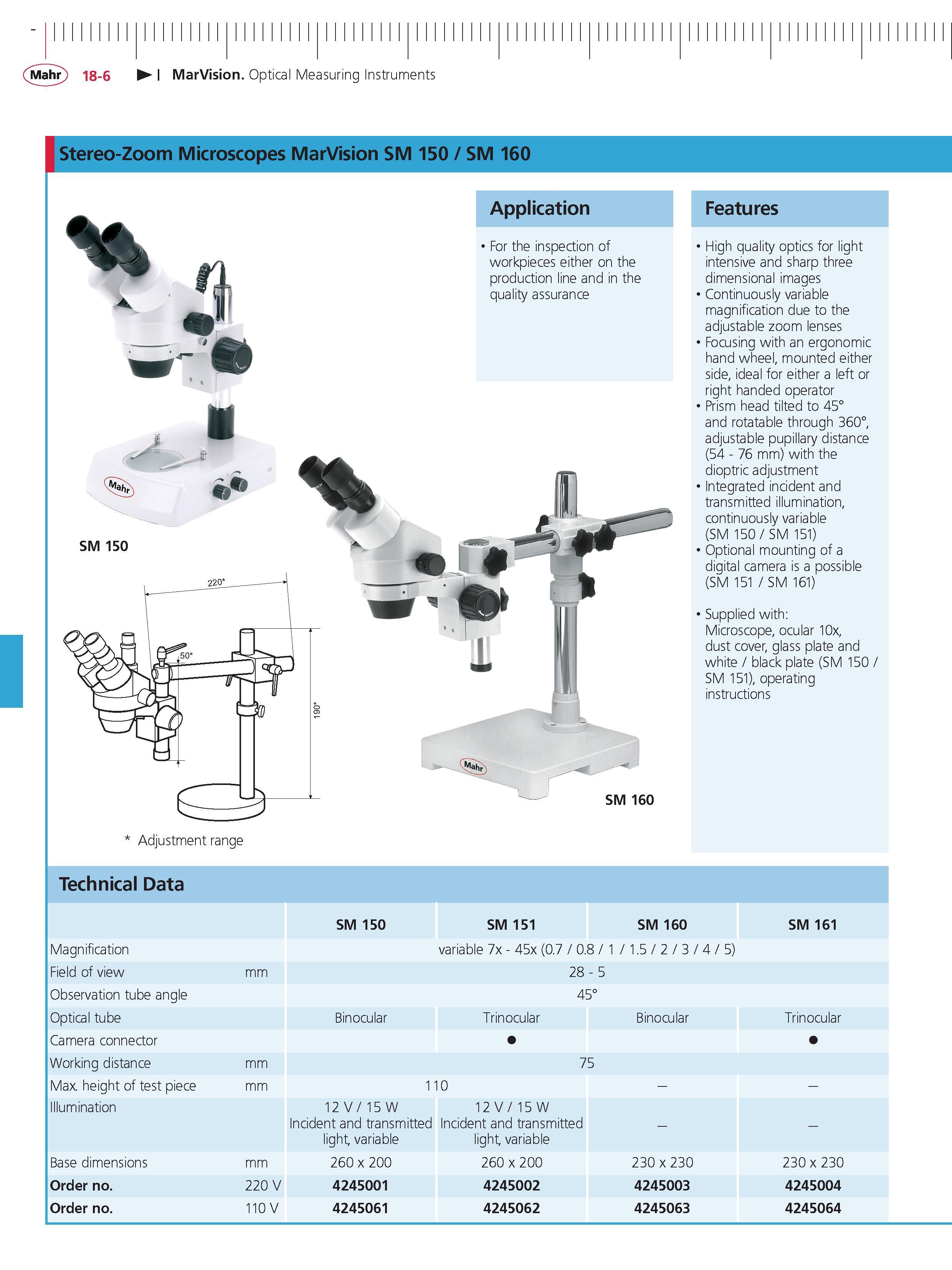 547 Mahr 18-6 MarVision Optical Measuring Instruments Stereo-Zoom Microscopes MarVision SM 150 SM 160 Application Features For the inspection of wo Каталог MAHR 2014 Измерительные инструменты приборы и оборудование для линейно-угловых измерений в машиностроении Стр. 18-6 ENG