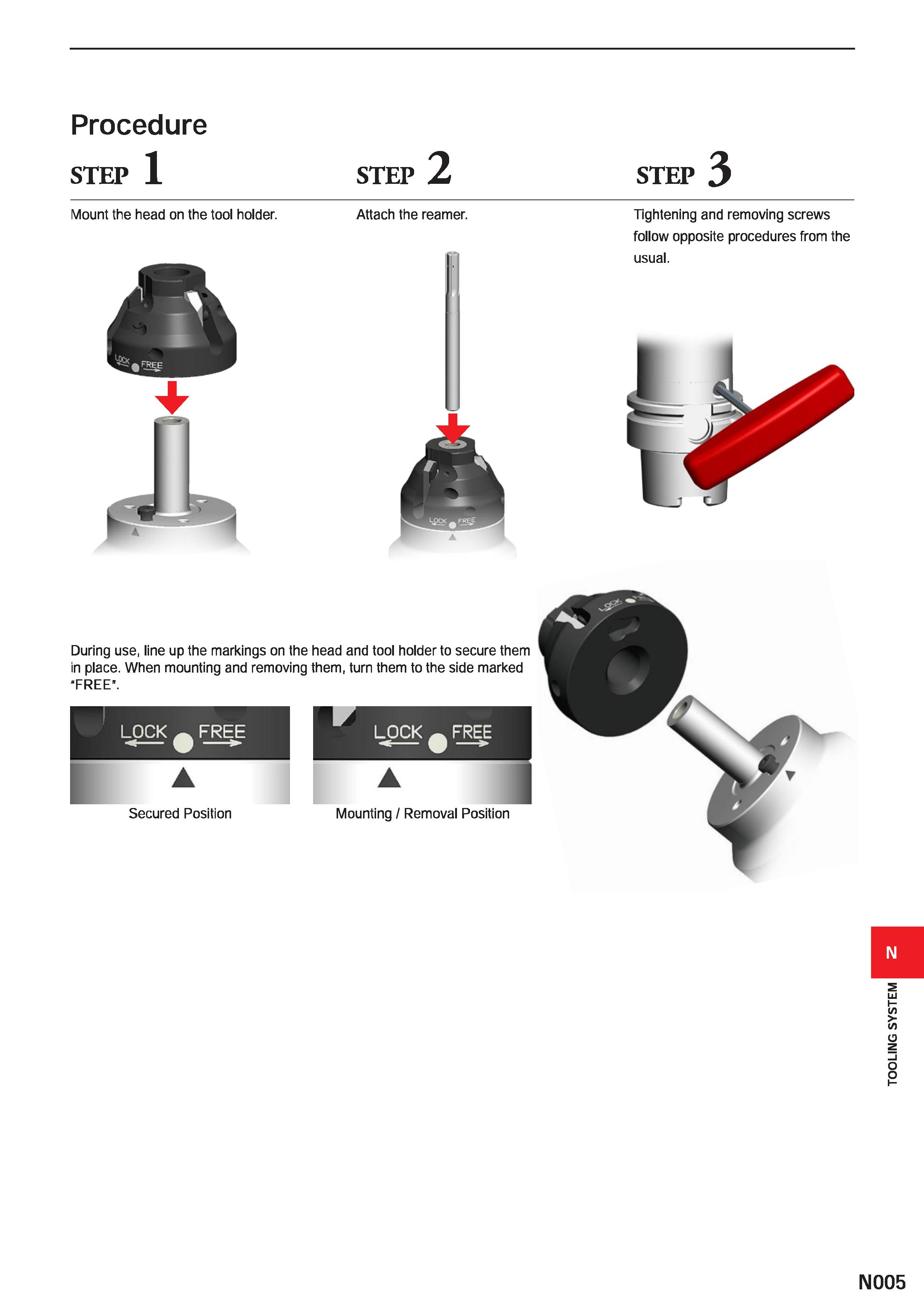 1433 Procedure step 1 step 2 STEP Mount the head on the tool holder Attach the reamer Tightening and removing screws follow opposite procedures from t Каталог MITSUBISHI 2020 Режущий инструмент для станков по металлу Фрезы концевые монолитные из твердого сплава и сборные со сменными режущими пластинами Резцы Сверла Стр. N005