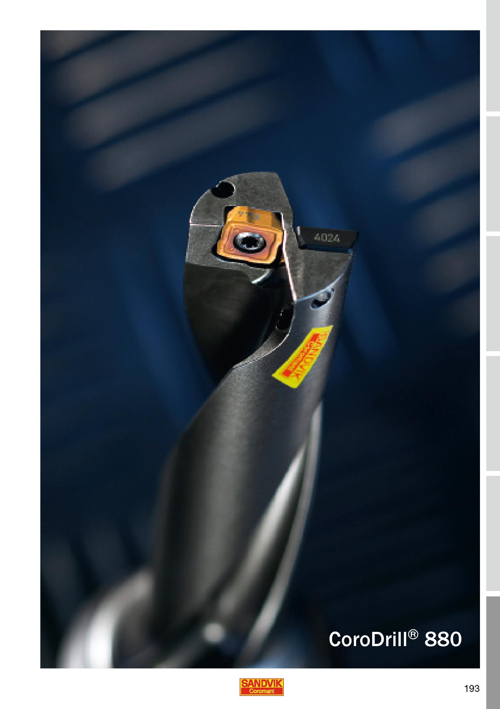 193 Сборное сверло Sandvik Coromant CoroDrill 880 со сменными режущими твердосплавными пластинами Иллюстрация металлорежущего инструмента Каталог SANDVIK COROMANT 2010 CoroKey Режущий инструмент для точения фрезерования сверления на современном металлообрабатывающем оборудовании Стр. 193