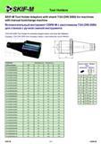 228 Tool Holders SKIF-M Tool Holder Adaptors with shank 7/24 (DIN 2080) for machines with manual-toolchange machine Вспомогательный инструмент СКИФ-М с хвос Каталог СКИФ-М 2011 Металлорежущий инструмент для фрезерования и сверления Инструментальная оснастка для металлообрабатывающих станков Стр. 228 RUS ENG