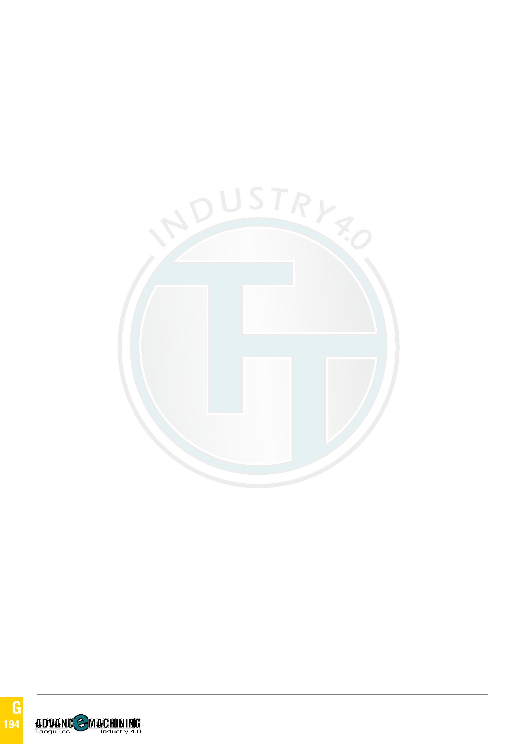 1009 TaeguTec ТаегуТек Каталог TAEGUTEC 2020 Вращающийся режущий и вспомогательный инструмент по металлу Твердосплавные пластины Сборные фрезы с СМП Монолитные фрезы и сверла Инструментальные патроны Стр. G194