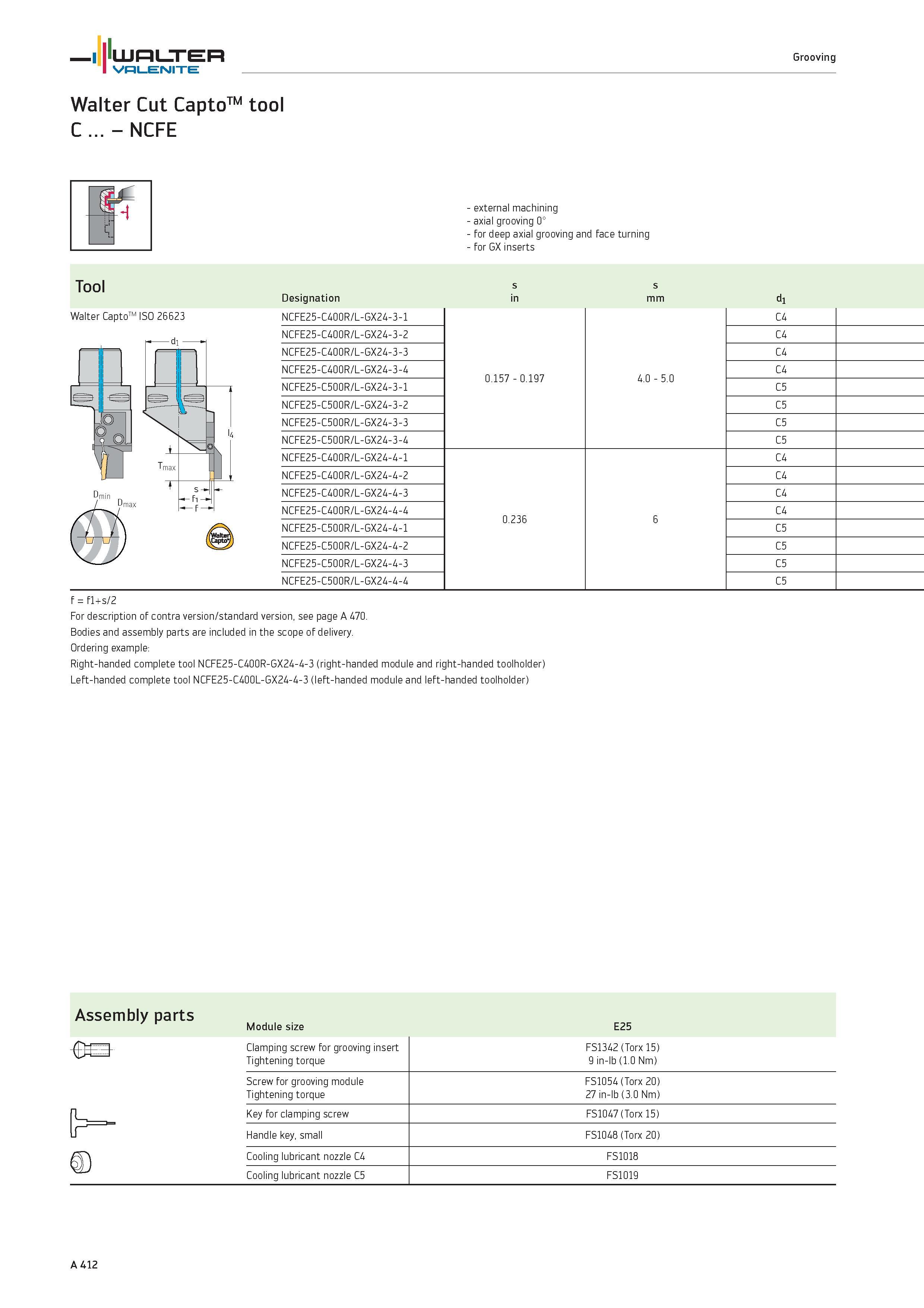 416 WALTER Grooving Valenite Walter Cut CaptoTM tool C NCFE external machining axial grooving 0° for deep axial grooving and face turning for GX inse Каталог WALTER 2012 Металлорежущий инструмент и инструментальная оснастка Valenite для станков и металлообрабатывающих комплексов Стр. A412