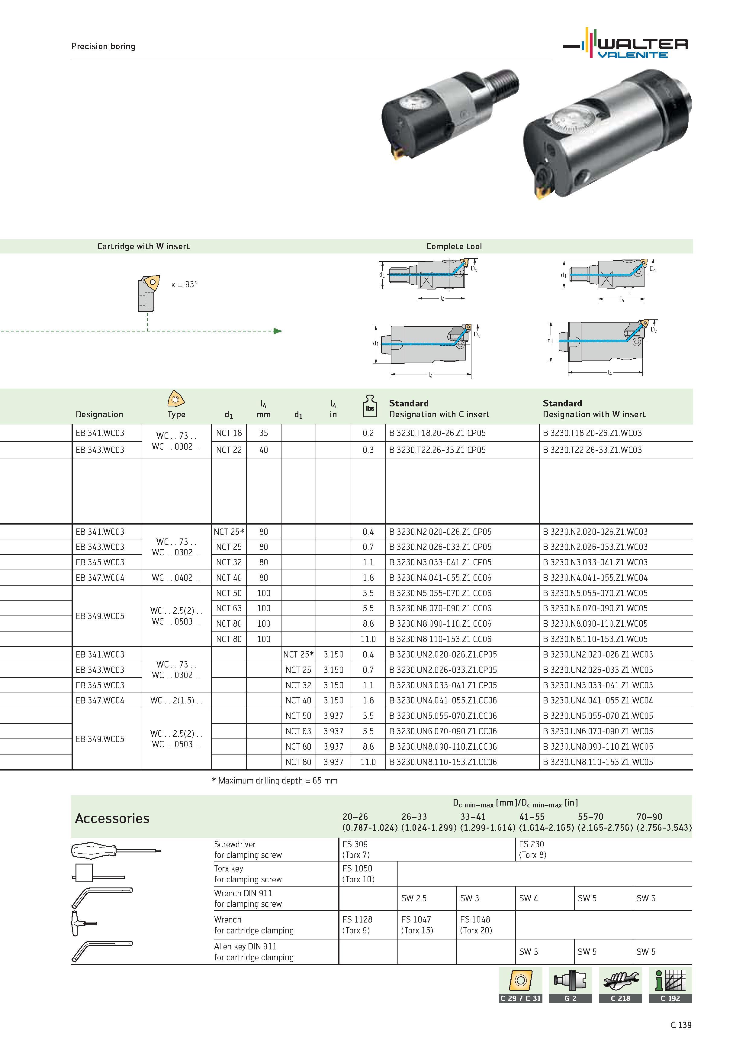 1041 Precision boring WALTER Valenite Cartridge with W insert k 93° Complete tool a Designation Type di U mm di k in Standard Designation with C inser Каталог WALTER 2012 Металлорежущий инструмент и инструментальная оснастка Valenite для станков и металлообрабатывающих комплексов Стр. C139