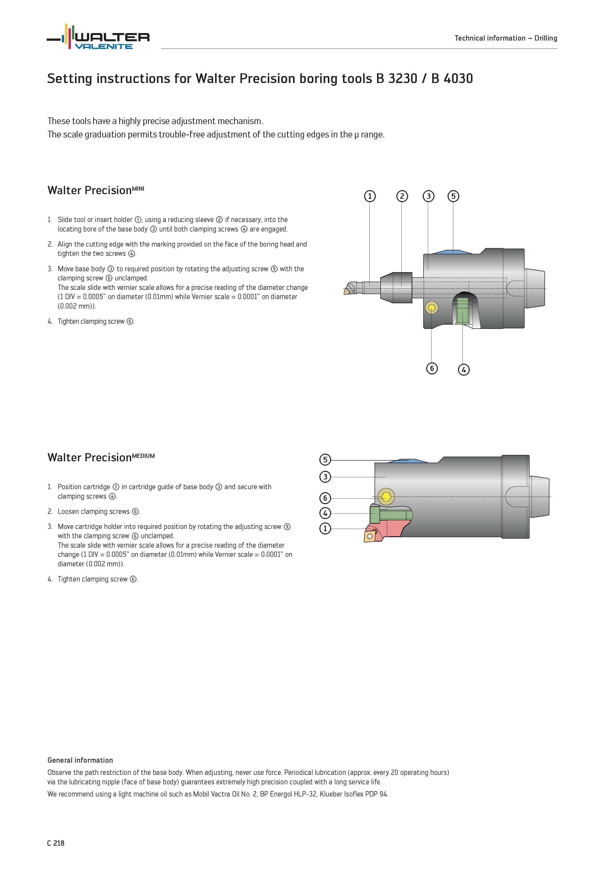 1120 Setting instructions for Walter Precision boring tools B 3230 / B 4030 These tools have a highly precise adjustment mechanism The scale graduatio Каталог WALTER 2012 Металлорежущий инструмент и инструментальная оснастка Valenite для станков и металлообрабатывающих комплексов Стр. C218