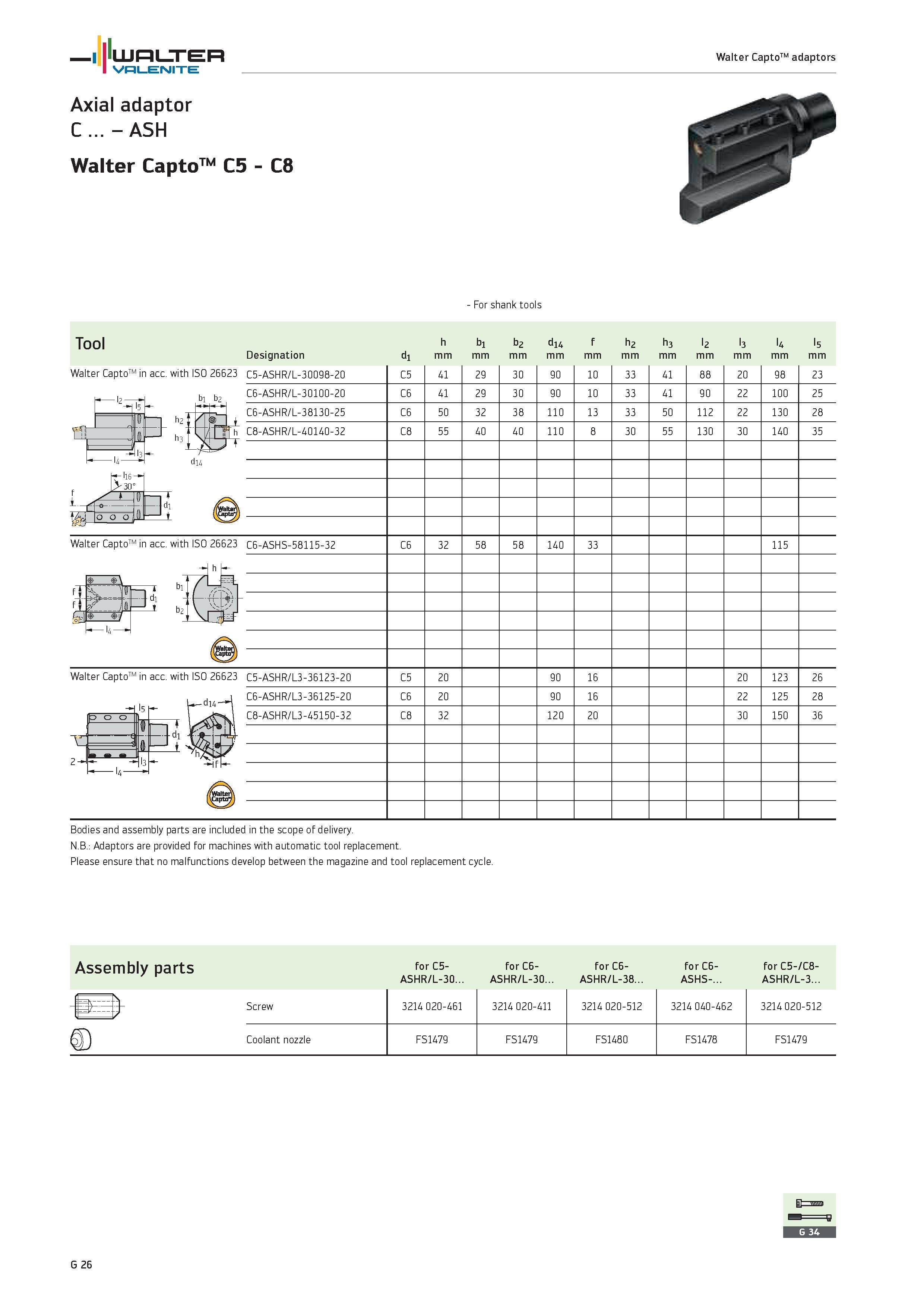 2408 - For shank tools Tool h bi b2 di4 f h2 h3 l2 l3 U ls Designation di mm N B Adaptors are provided for machines with automatic tool replacement Pl Каталог WALTER 2012 Металлорежущий инструмент и инструментальная оснастка Valenite для станков и металлообрабатывающих комплексов Стр. G26