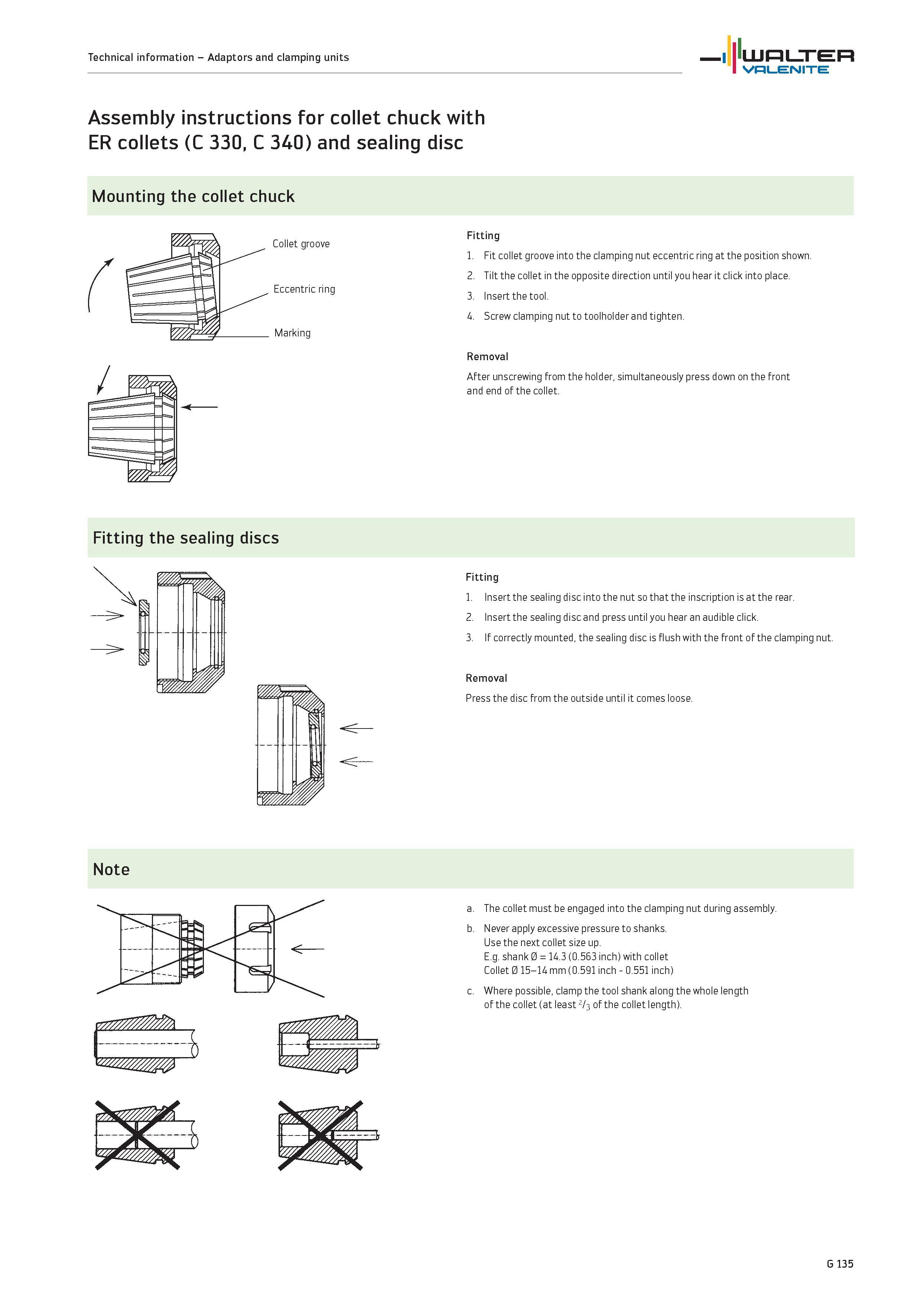 2517 Assembly instructions for collet chuck with ER collets (C 330, C 340) and sealing disc Mounting the collet chuck Fitting 1 Fit collet groove into Каталог WALTER 2012 Металлорежущий инструмент и инструментальная оснастка Valenite для станков и металлообрабатывающих комплексов Стр. G135