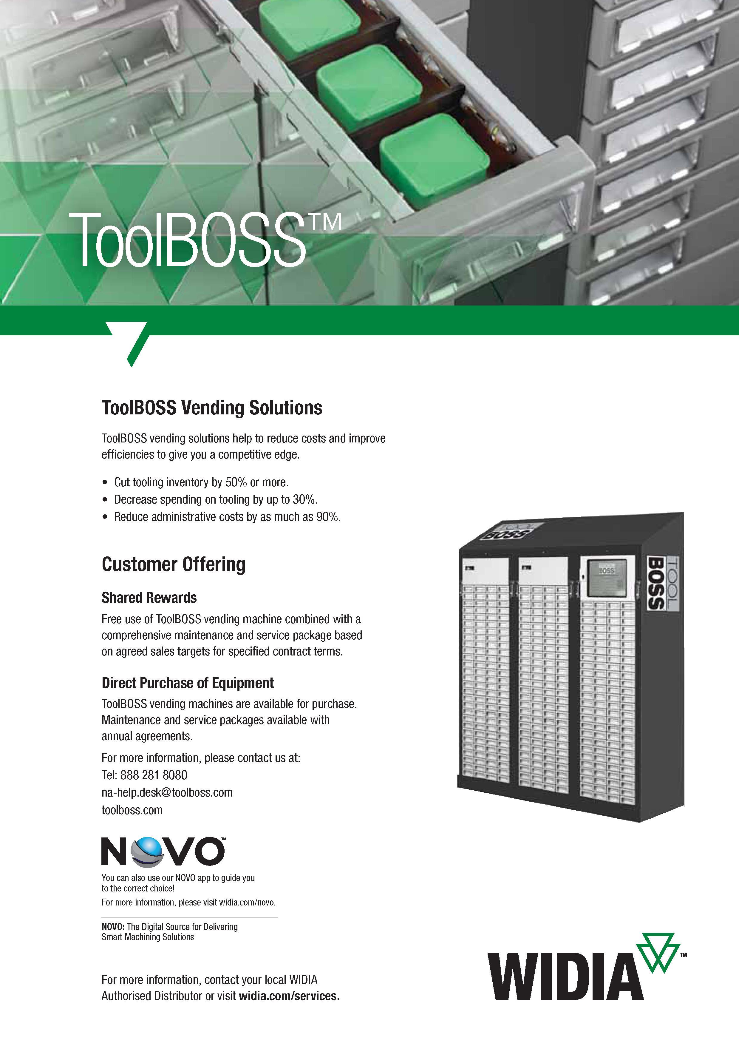 1035 ToolBOSS vending solutions help to reduce costs and improve efficiencies to give you a competitive edge Cut tooling inventory by 50% or more Decrea Каталог WIDIA 2017 Металлорежущий инструмент Стационарный и вращающийся для металлообрабатывающих станков и оборудования Стр.  ENG