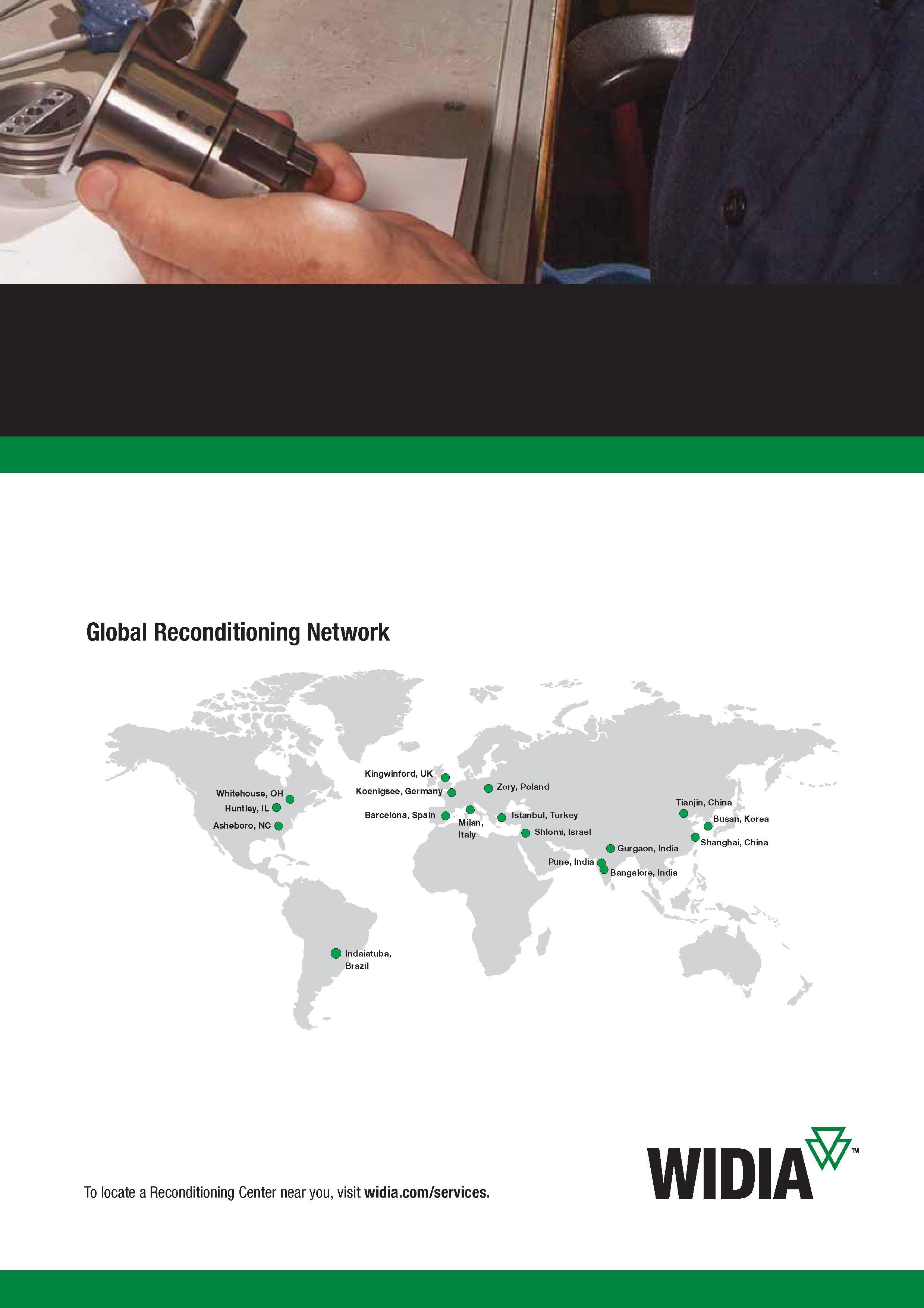 1059 Global Reconditioning Network Widia Indaiatuba Brazil To locate a Reconditioning Center near you Каталог WIDIA 2017 Металлорежущий инструмент Стационарный и вращающийся для металлообрабатывающих станков и оборудования Стр.  ENG