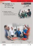 17 CUSTOMER SERVICE TRAINING FACOM HELPS ME IMPROVE MY SKILLS vv TRAINING CENTRES TO DEVELOP YOUR SKILLS We offer external or in-house training prog Каталог FACOM 2005 Профессиональный ручной инструмент для предприятий и мастерских Стр. 13 ENG
