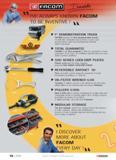 20 ALWAYS KNOWN FACOM TO BE INVENTIVE vv 1st demonstration truck FACOM launches its first demonstration trucks An effective innovative way to listen Каталог FACOM 2005 Профессиональный ручной инструмент для предприятий и мастерских Стр. 16 ENG