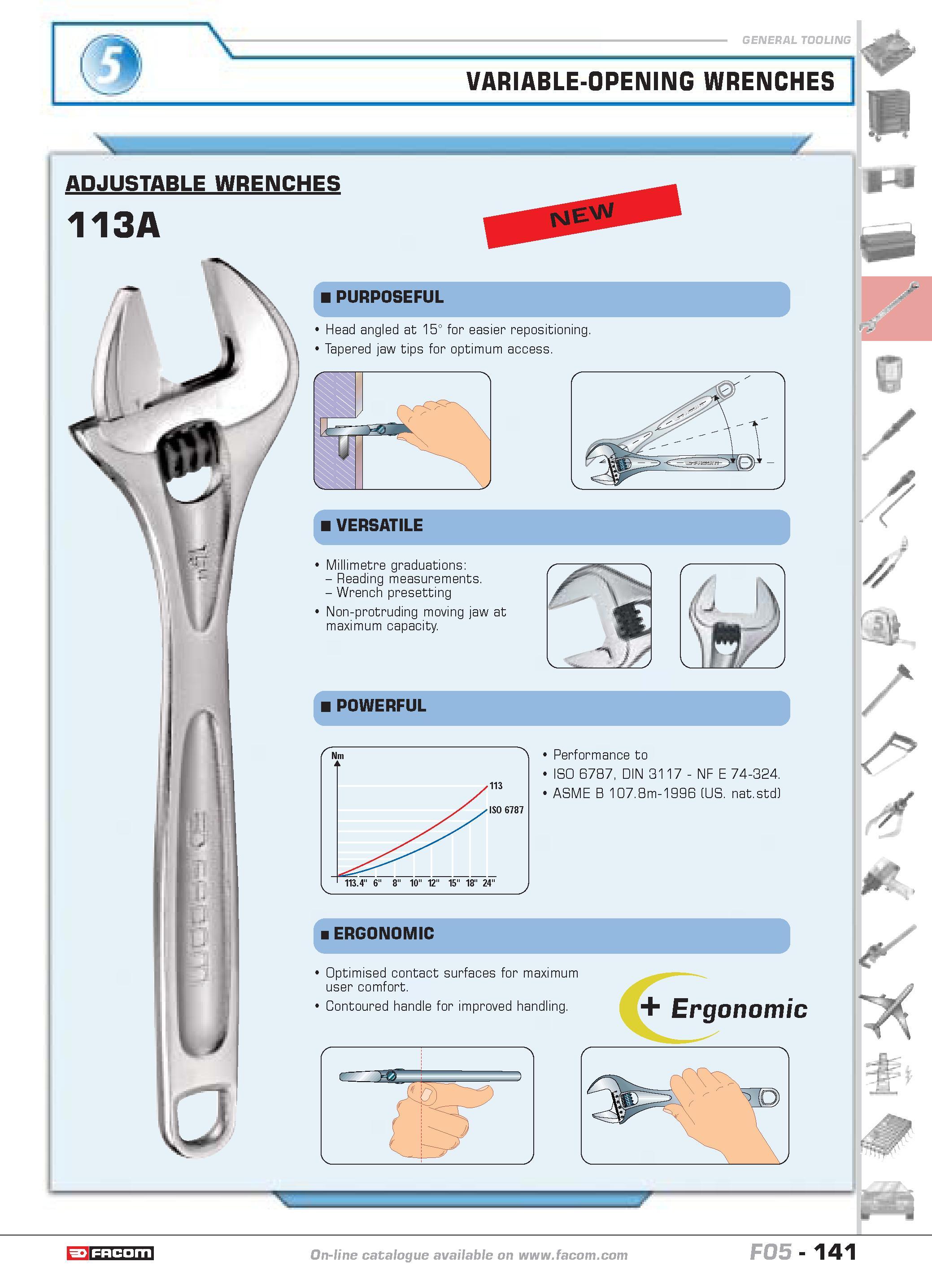 145 VARIABLE-OPENING WRENCHES P H ADJUSTABLE WRENCHES 113A purposeful Head angled at 15 for easier repositioning Tapered jaw tips for optimum access Каталог FACOM 2005 Профессиональный ручной инструмент и специальное оборудование для предприятий и мастерских Стр. 141 ENG