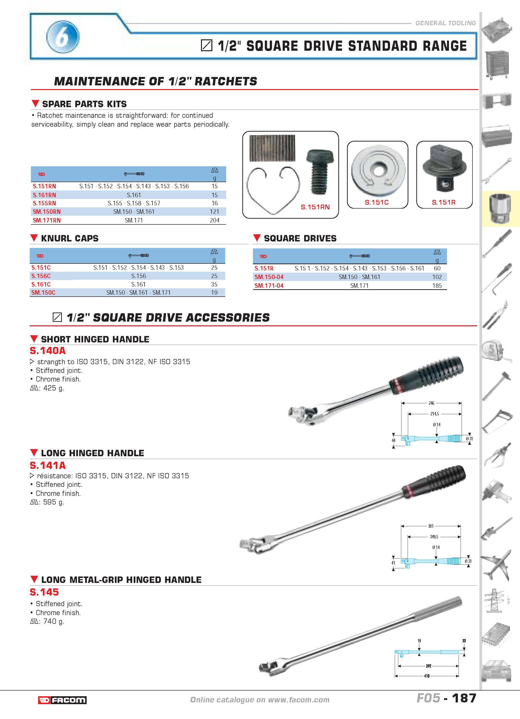 191 1/2 SQUARE DRIVE STANDARD RANGE & MAINTENANCE OF 1/2 RATCHETS SPARE PARTS KITS Ratchet maintenance is straightforward for continued serviceabilit Каталог FACOM 2005 Профессиональный ручной инструмент и специальное оборудование для предприятий и мастерских Стр. 187 ENG