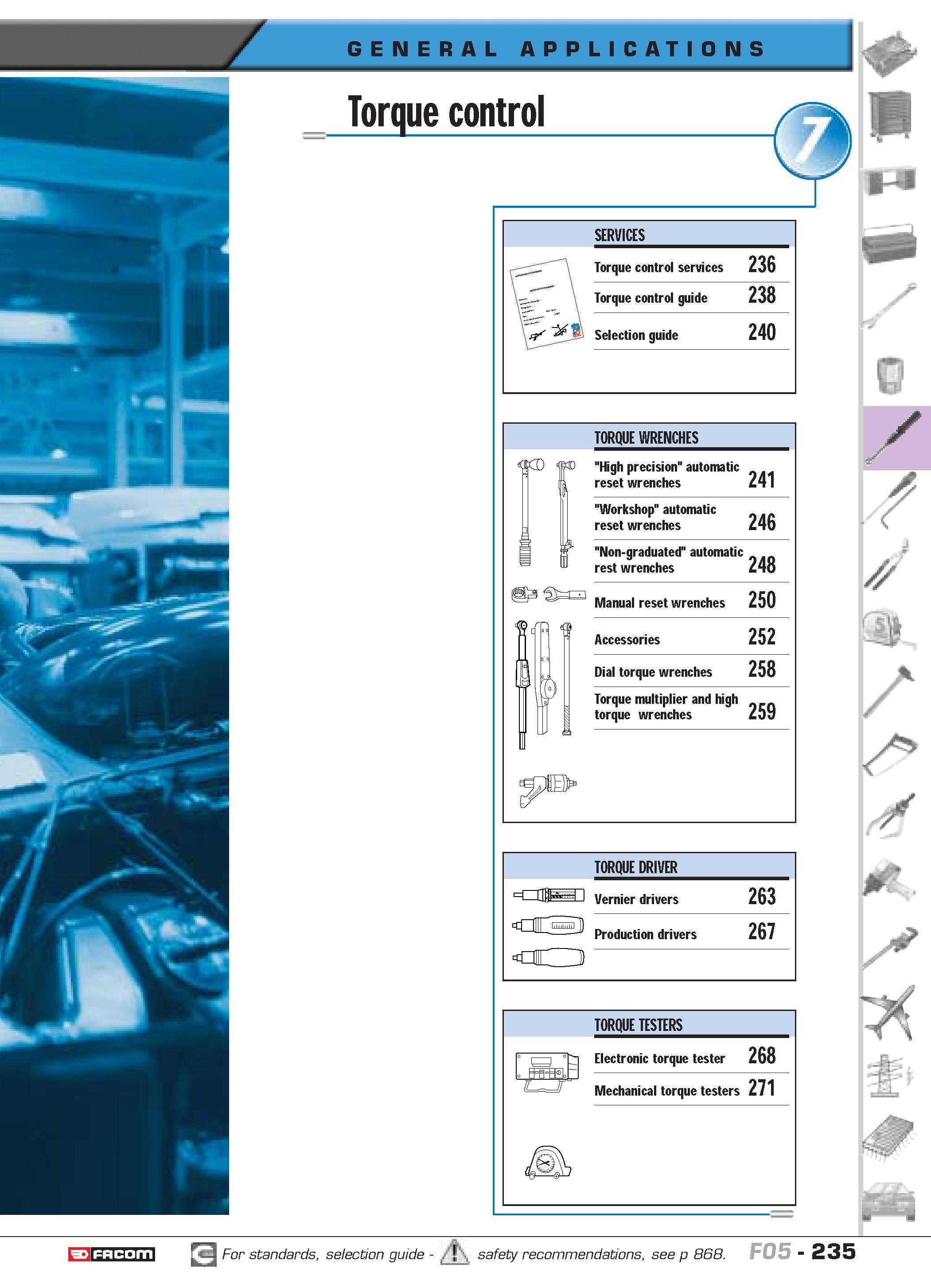 239 Torque control SERVICES Torque control services 236 Torque control guide 238 Selection guide 240 TORQUE WRENCHES High precision automatic reset w Каталог FACOM 2005 Профессиональный ручной инструмент и специальное оборудование для предприятий и мастерских Стр. 235 ENG