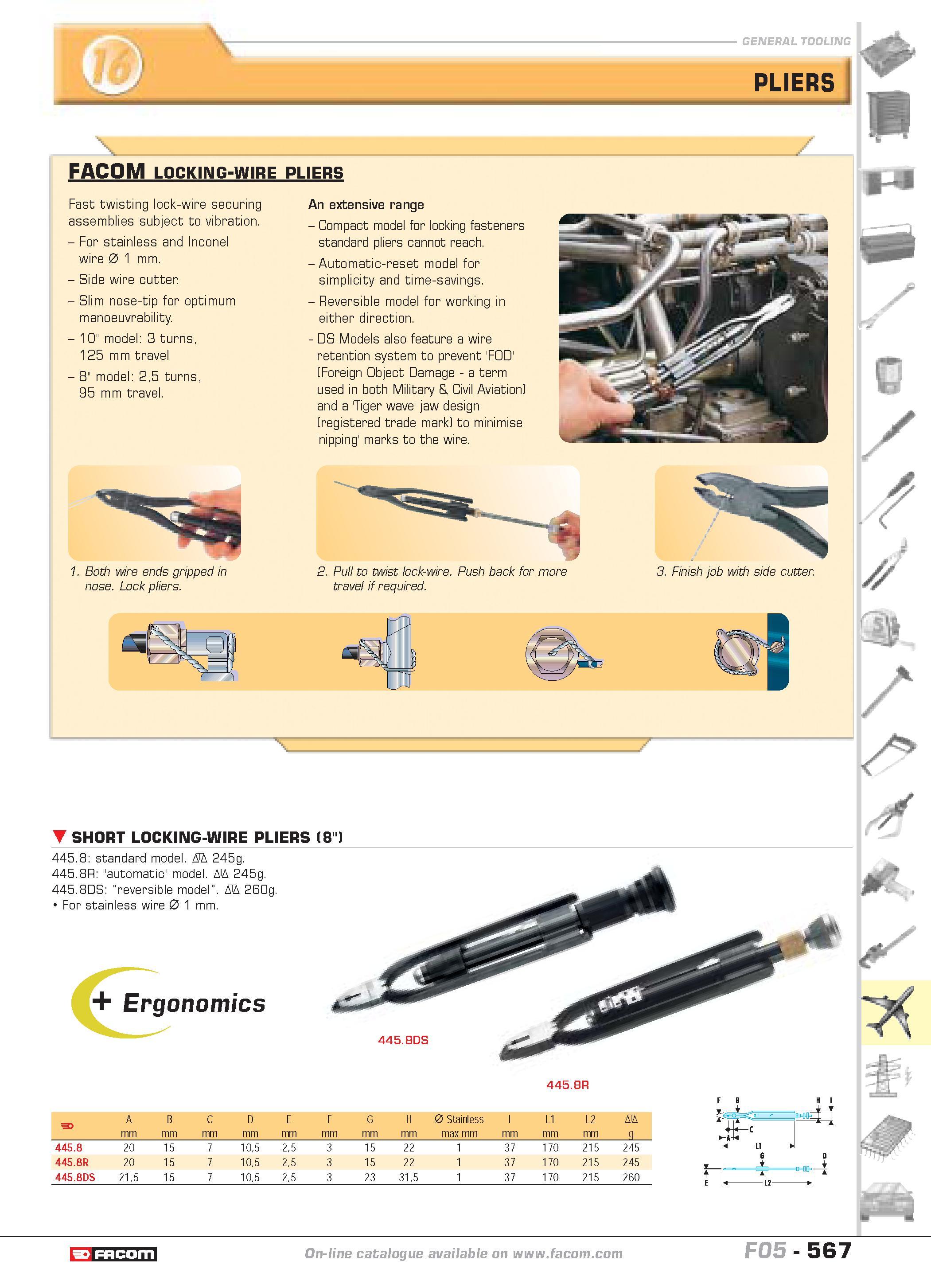 564 PLIERS J P M FACOM LOCKING-WIRE PLIERS Fast twisting lock-wire securing assemblies subject to vibration For stainless and Inconel wire 0 1 mm Sid Каталог FACOM 2005 Профессиональный ручной инструмент и специальное оборудование для предприятий и мастерских Стр. 567 ENG