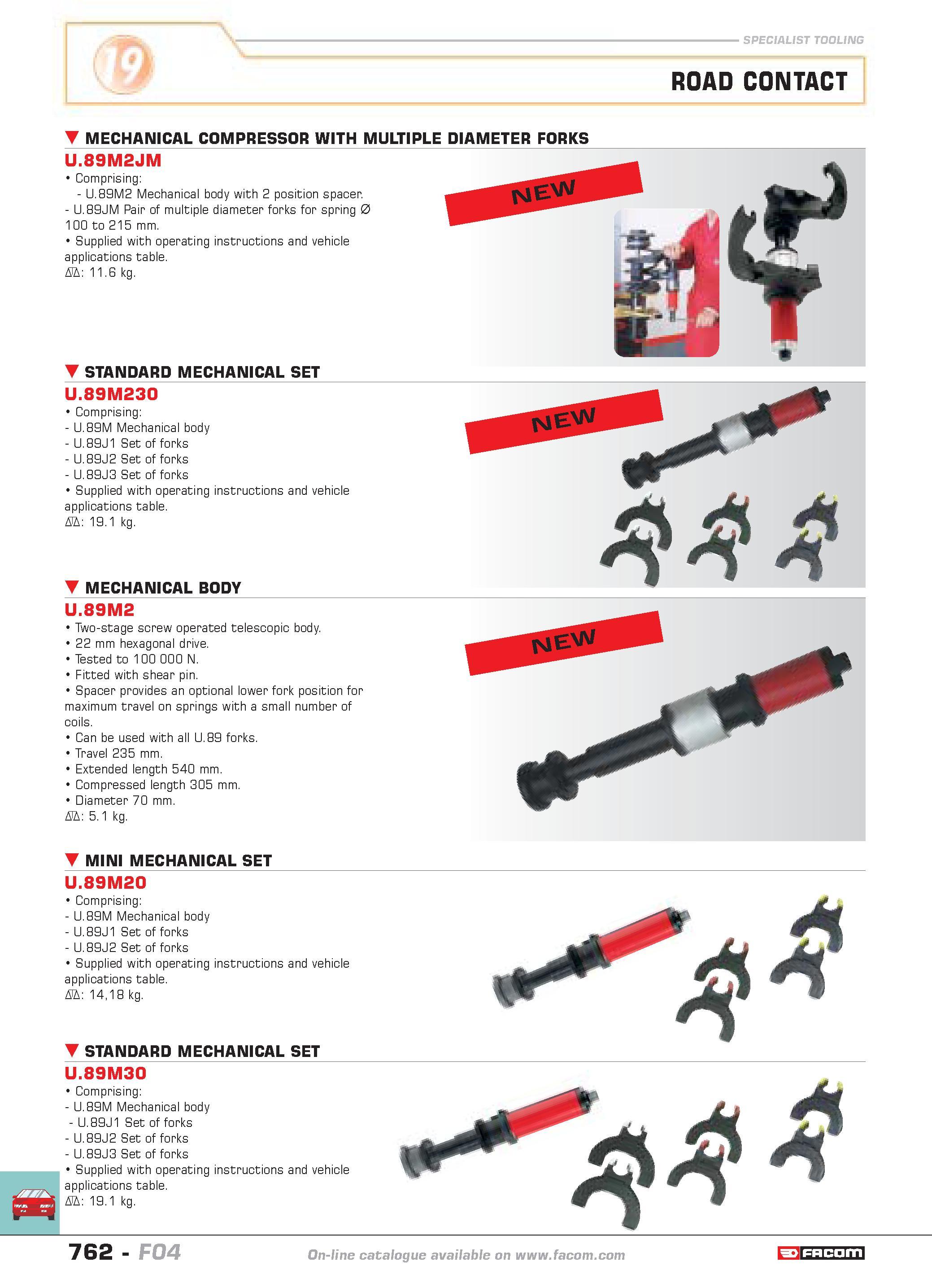 759 specialist tooling ROAD CONTACT mechanical compressor with multiple diameter forks U 89M2JM Comprising U 89M2 Mechanical body with 2 position spa Каталог FACOM 2005 Профессиональный ручной инструмент и специальное оборудование для предприятий и мастерских Стр. 762 ENG