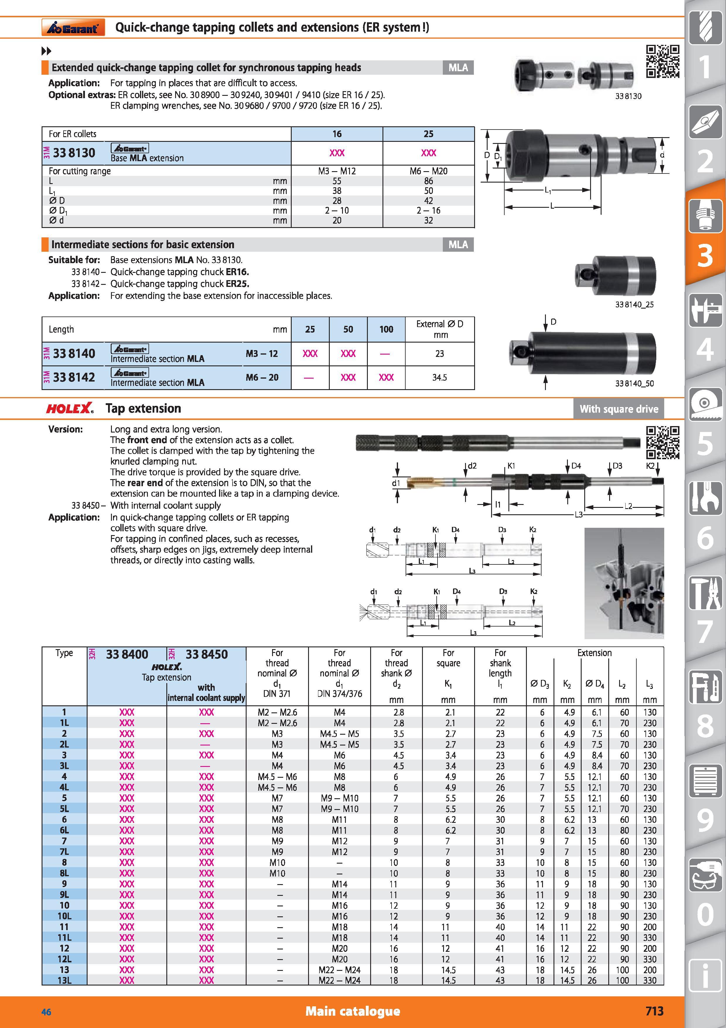 713 Garant Quick-change tapping collets and extensions (ER system ) Extended quick-change tapping collet for synchronous tapping heads Application Fo Каталог HOFFMANN GROUP 2015 Инструмент режущий слесарный измерительный абразивный Оборудование Комплексные поставки для промышленных предприятий Стр. 713 ENG
