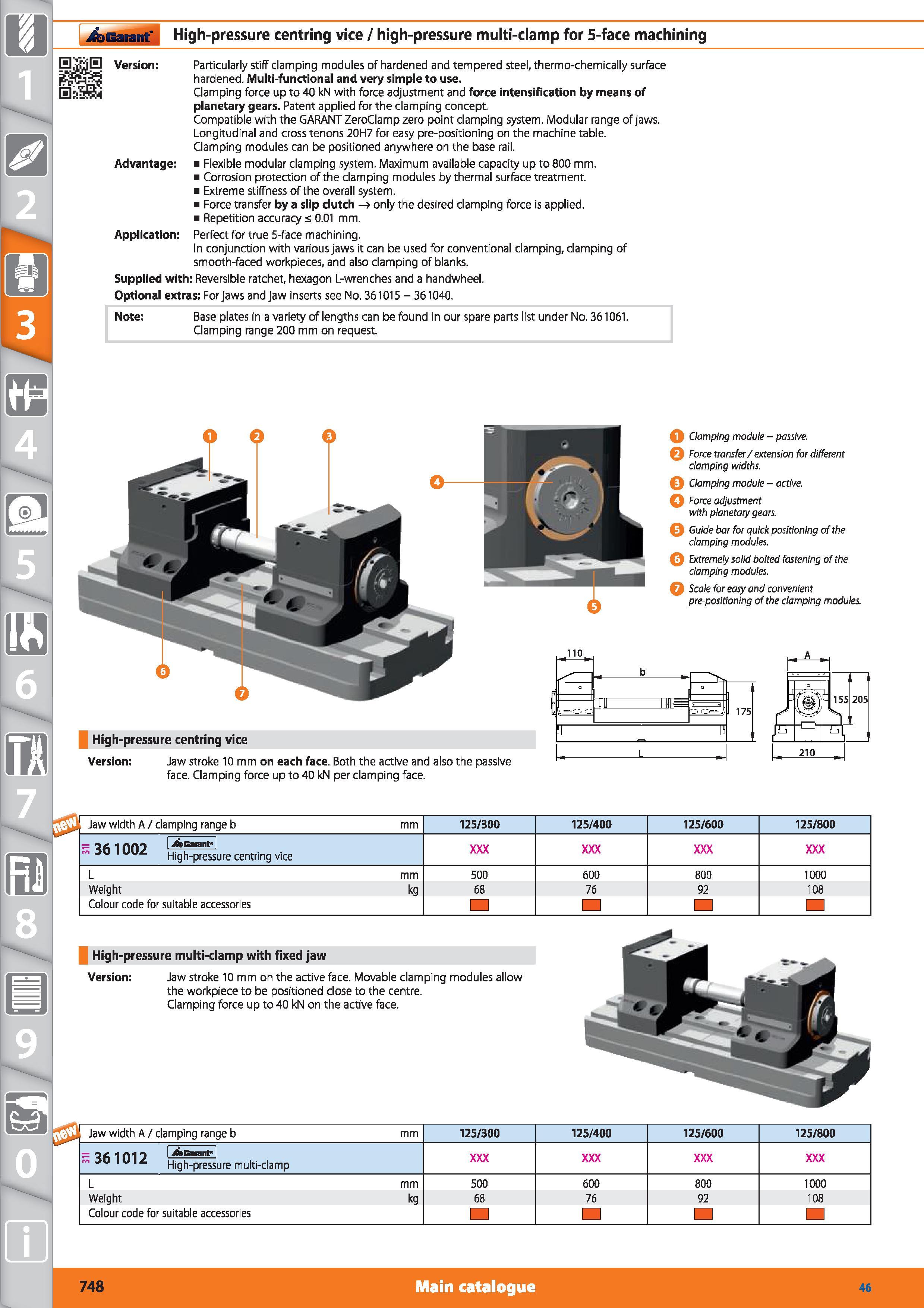 748 Garant High-pressure centring vice / high-pressure multi-damp for 5-face machining Version Particularly stiff clamping modules of hardened and te Каталог HOFFMANN GROUP 2015 Инструмент режущий слесарный измерительный абразивный Оборудование Комплексные поставки для промышленных предприятий Стр. 748 ENG