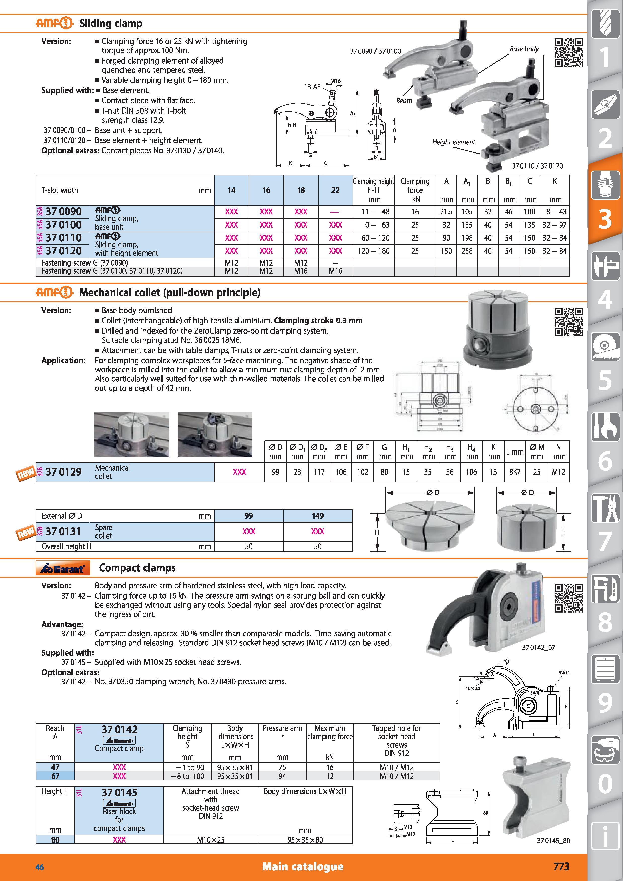 773 AmP Sliding clamp Version Clamping force 16 or 25 kN with tightening torque of approx 100 Nm Forged clamping element of alloyed quenched and temp Каталог HOFFMANN GROUP 2015 Инструмент режущий слесарный измерительный абразивный Оборудование Комплексные поставки для промышленных предприятий Стр. 773 ENG