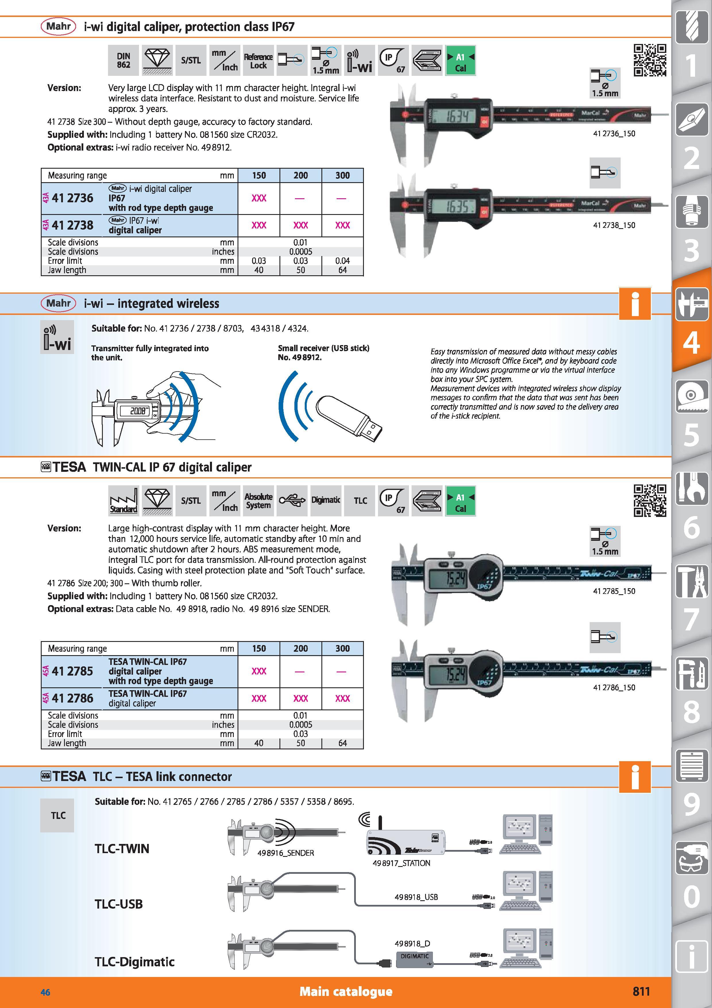 811 Mahr i-wi digital caliper, protection class IP67 DIN 862 S/STL mm/ /Inch Reference Lock > 0 1 5 mm Version Very large LCD display with 11mm chara Каталог HOFFMANN GROUP 2015 Инструмент режущий слесарный измерительный абразивный Оборудование Комплексные поставки для промышленных предприятий Стр. 811 ENG
