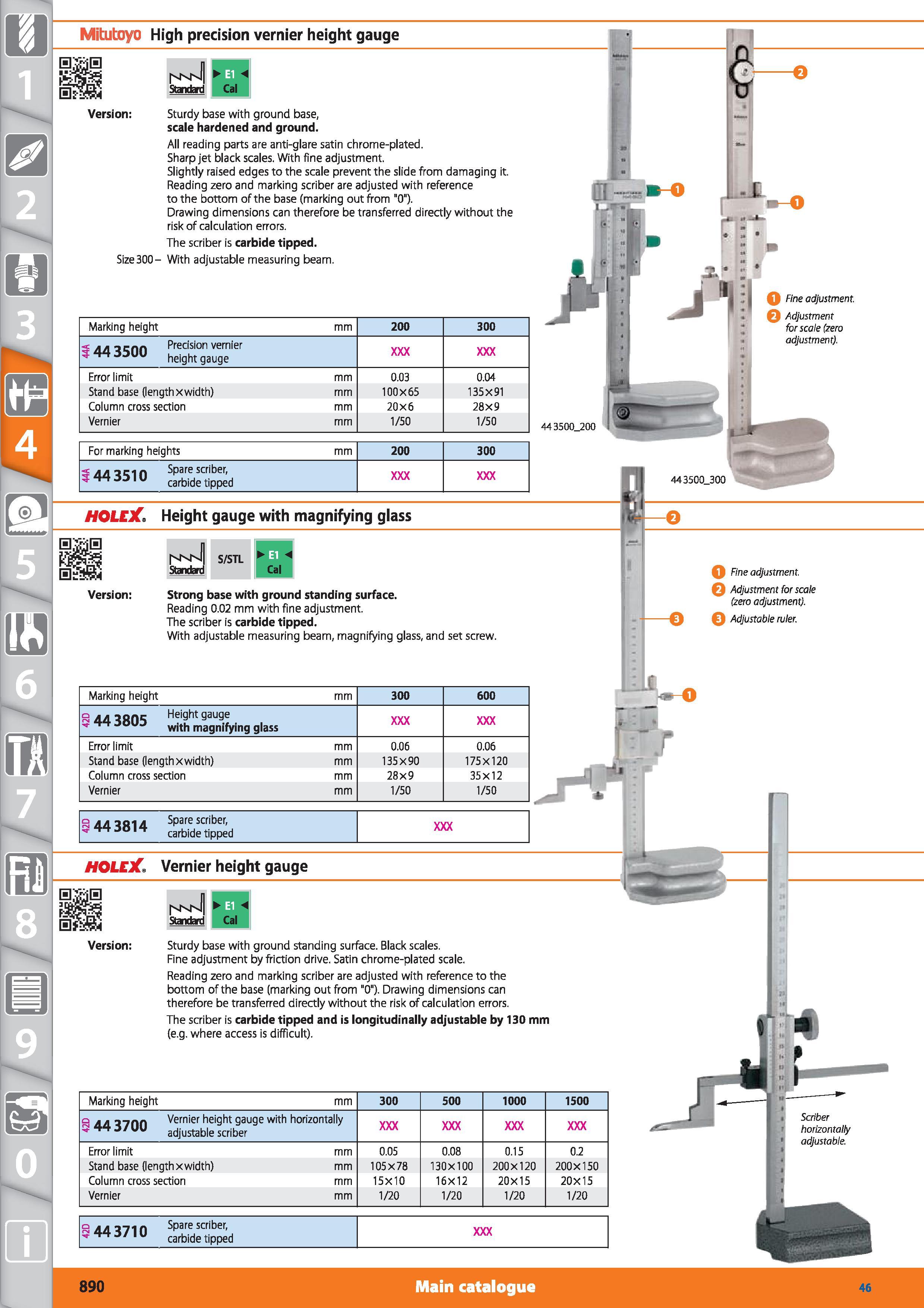 890 Mitutoyo High precision vernier height gauge Standard Version Sturdy base with ground base, scale hardened and ground All reading parts are anti- Каталог HOFFMANN GROUP 2015 Инструмент режущий слесарный измерительный абразивный Оборудование Комплексные поставки для промышленных предприятий Стр. 890 ENG