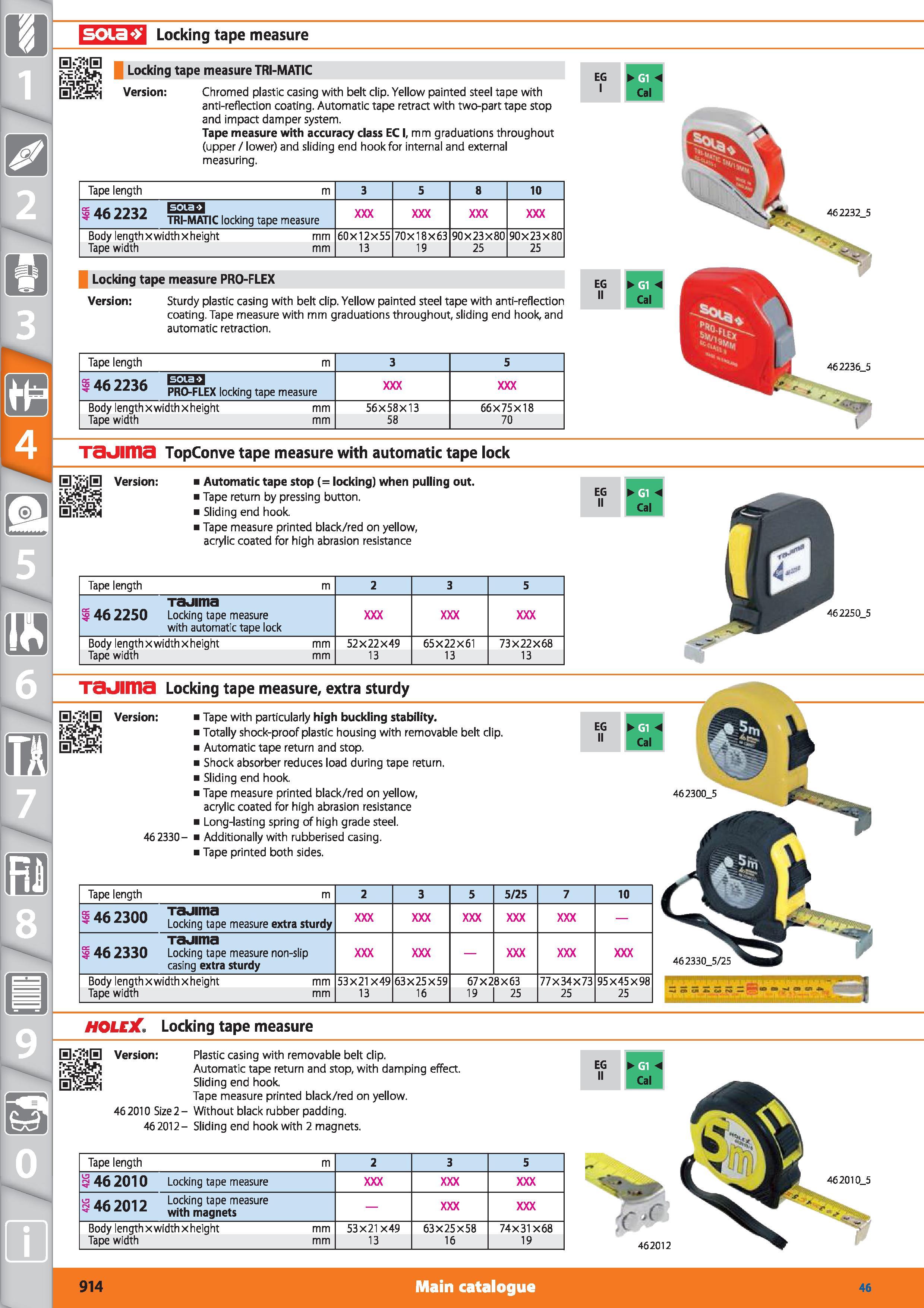 914 soia Locking tape measure Locking tape measure TRI-MATIC Version Chromed plastic casing with belt clip Yellow painted steel tape with anti-reflec Каталог HOFFMANN GROUP 2015 Инструмент режущий слесарный измерительный абразивный Оборудование Комплексные поставки для промышленных предприятий Стр. 914 ENG