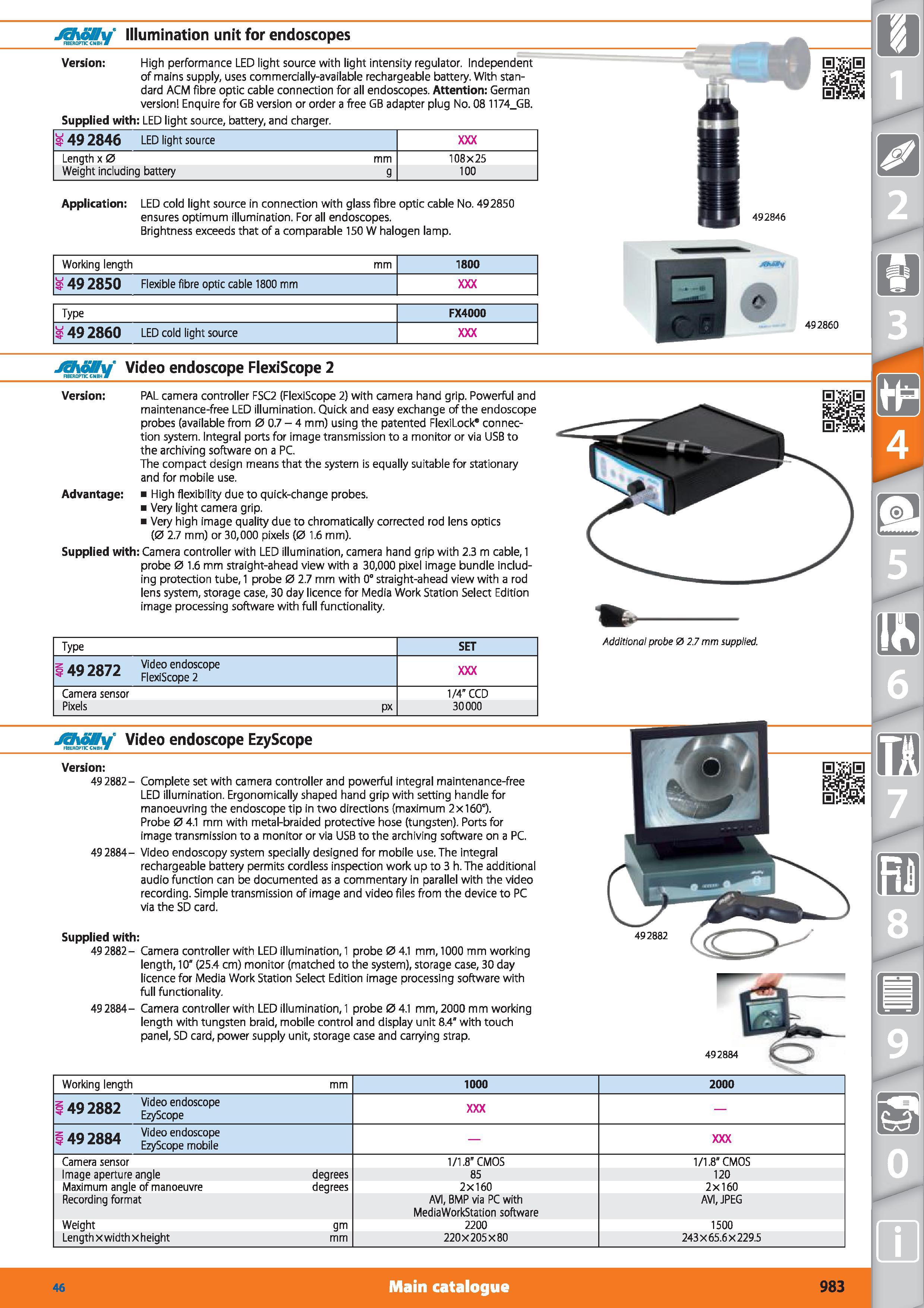 983 Illumination unit for endoscopes Version High performance LED light source with light intensity regulator Independent of mains supply, uses comme Каталог HOFFMANN GROUP 2015 Инструмент режущий слесарный измерительный абразивный Оборудование Комплексные поставки для промышленных предприятий Стр. 983 ENG