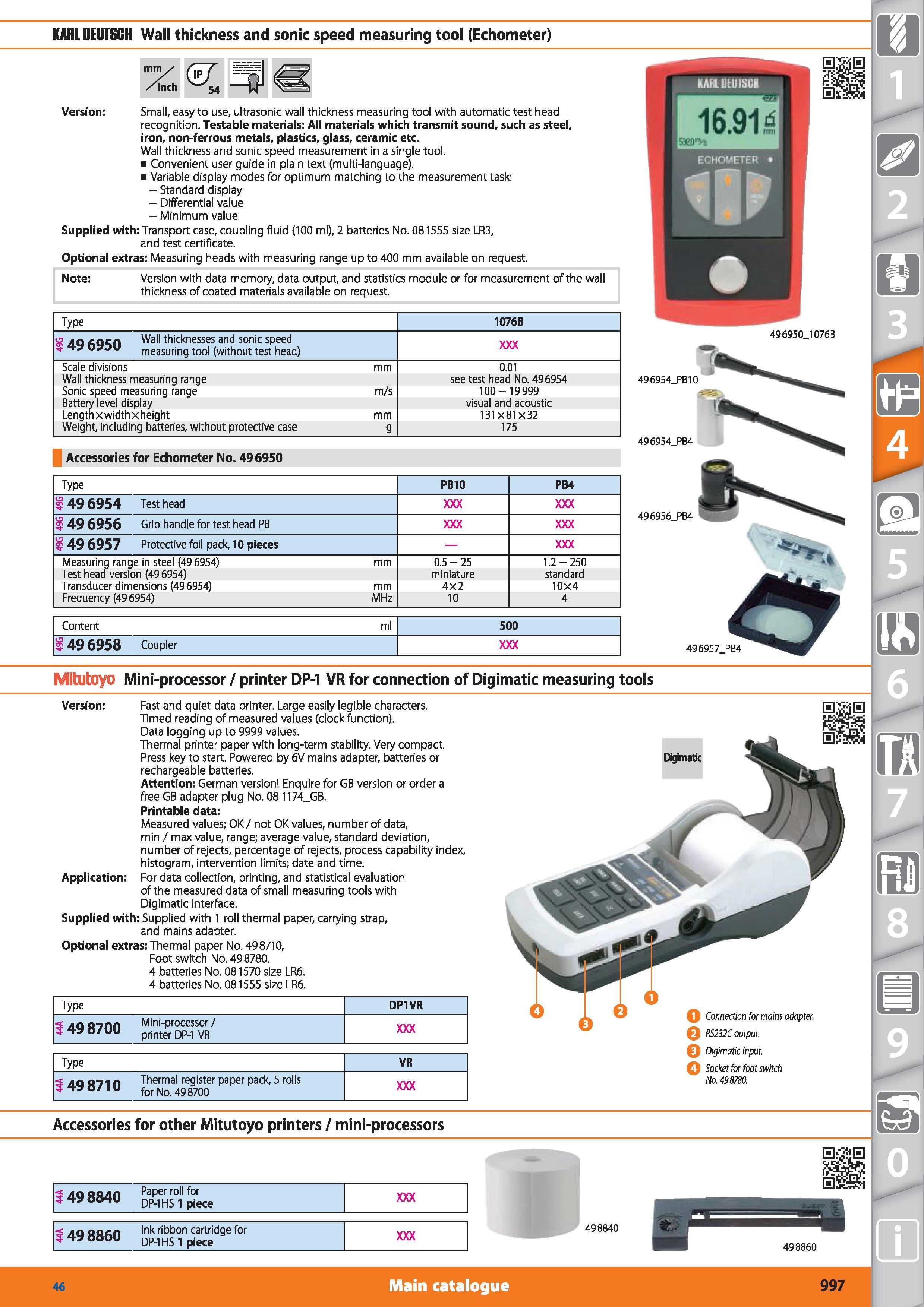997 KARL DEIfTSGH Wall thickness and sonic speed measuring tool (Echometer) Inch ( T 54 Version Small, easy to use, ultrasonic wall thickness measuri Каталог HOFFMANN GROUP 2015 Инструмент режущий слесарный измерительный абразивный Оборудование Комплексные поставки для промышленных предприятий Стр. 997 ENG