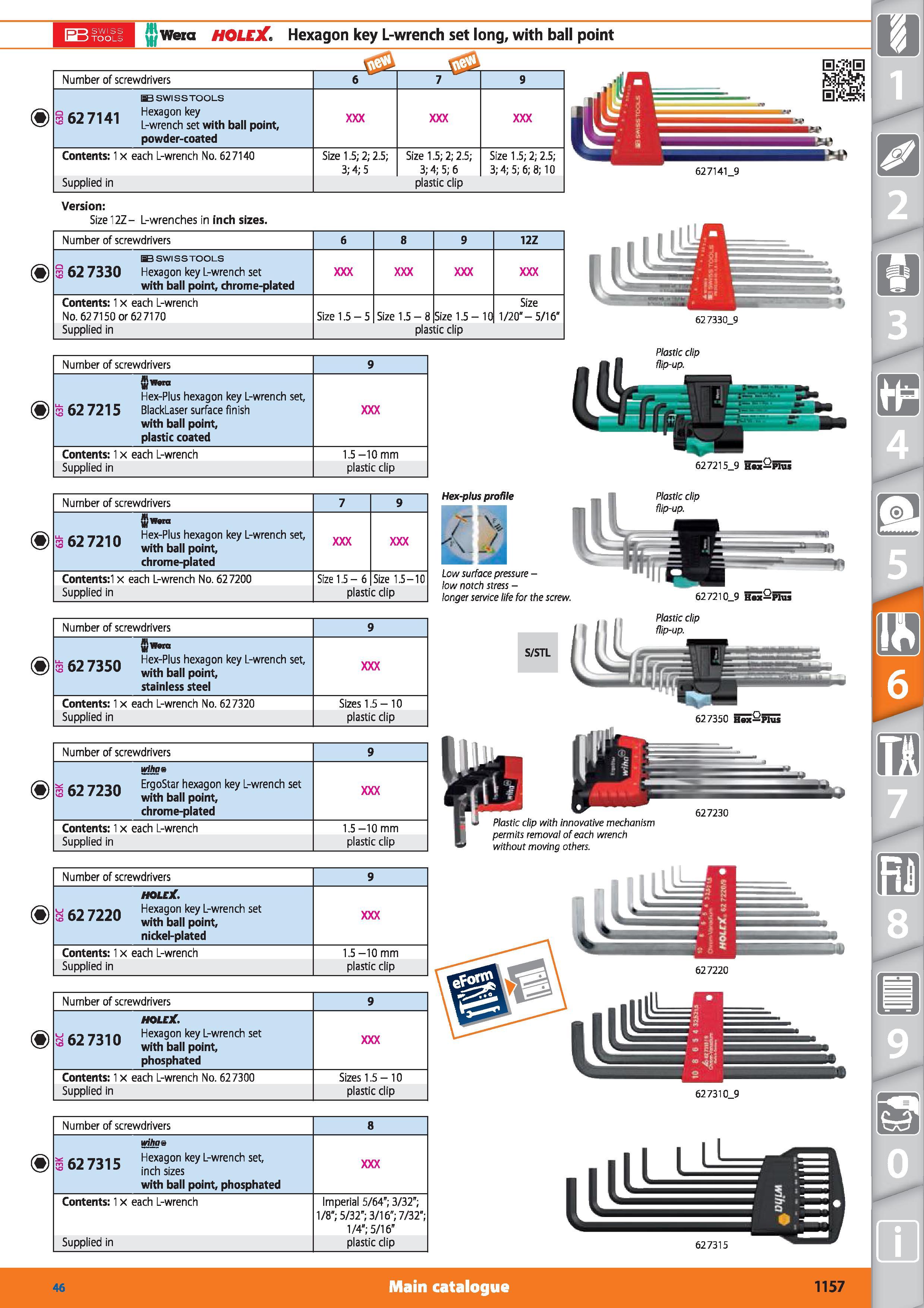 1157 Wera HOLEX Hexagon key L-wrench set long, with ball point Number of screwdrivers 6 7 9 BBSWISSTOOLS f-j 7i i Hexagon key 3 OZ / 141 L-wrench set Каталог HOFFMANN GROUP 2015 Инструмент режущий слесарный измерительный абразивный Оборудование Комплексные поставки для промышленных предприятий Стр. 1157 ENG