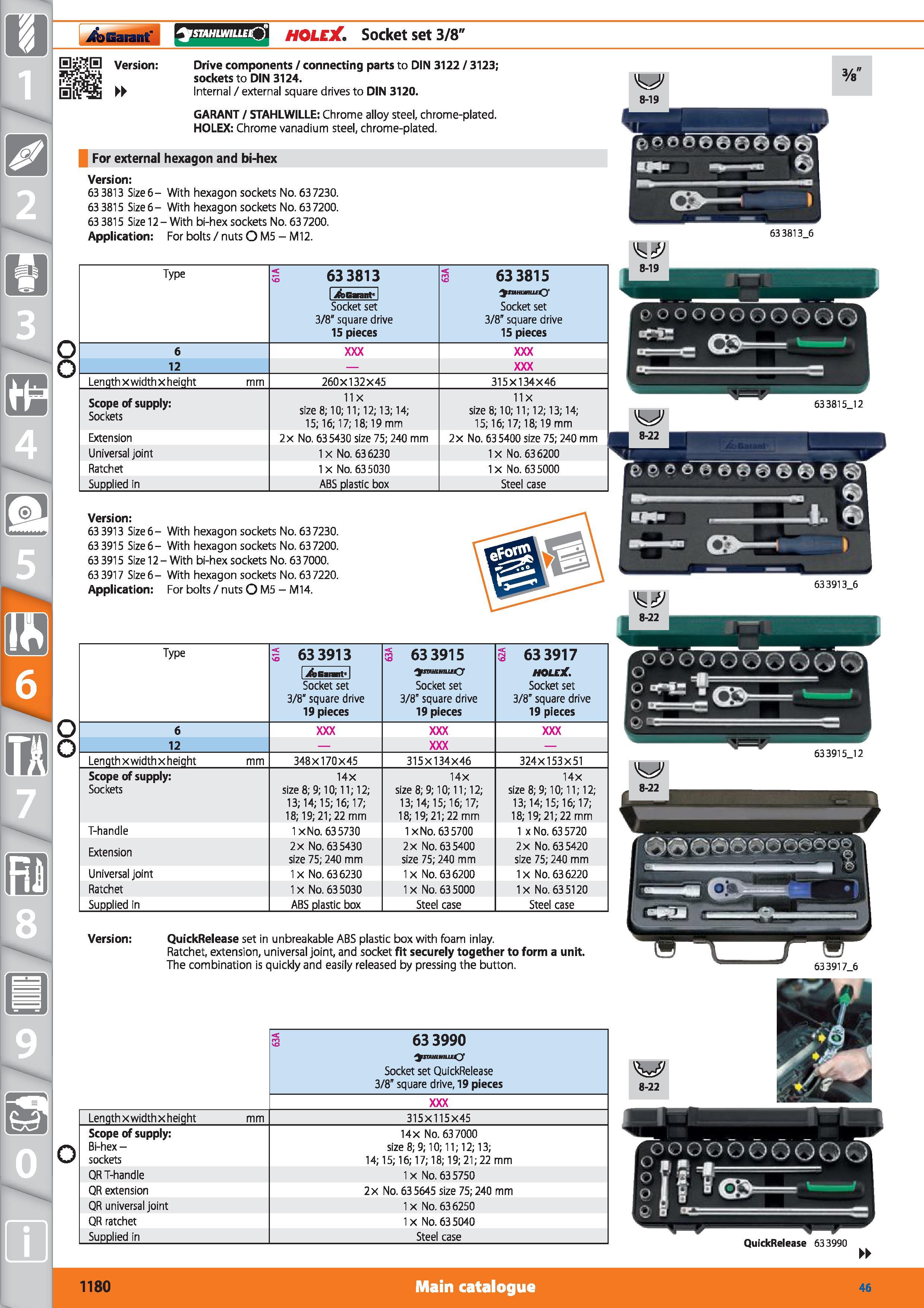 1180 istahlwilleQ HOLEX Socket set 3/8 Drive components / connecting parts to DIN 3122 / 3123; sockets to DIN 3124 Internal / external square drives t Каталог HOFFMANN GROUP 2015 Инструмент режущий слесарный измерительный абразивный Оборудование Комплексные поставки для промышленных предприятий Стр. 1180 ENG