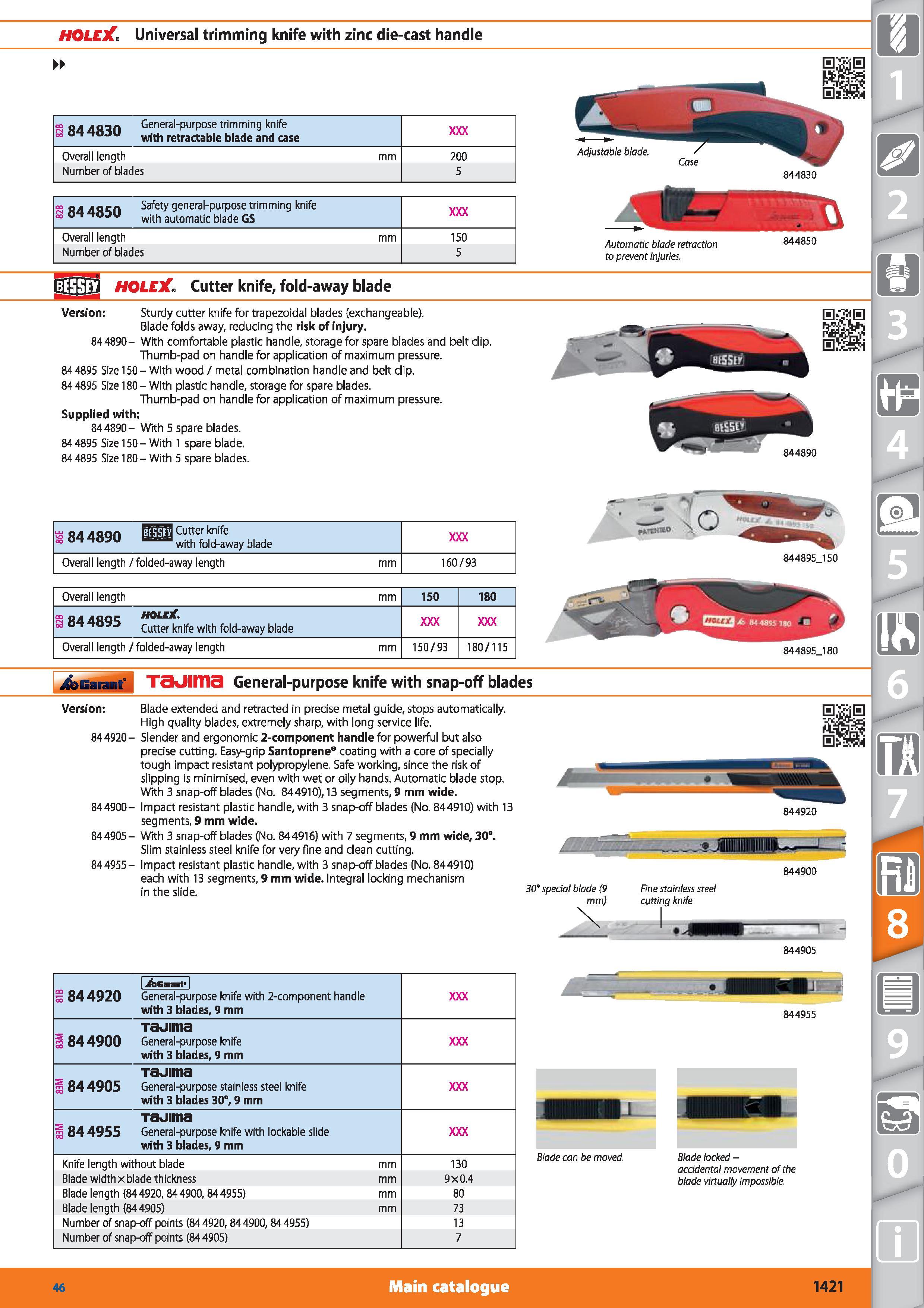 1421 HOLEX Universal trimming knife with zinc die-cast handle 9 84 4830 General-purpose trimming knife with retractable blade and case Overall length Каталог HOFFMANN GROUP 2015 Инструмент режущий слесарный измерительный абразивный Оборудование Комплексные поставки для промышленных предприятий Стр. 1421 ENG
