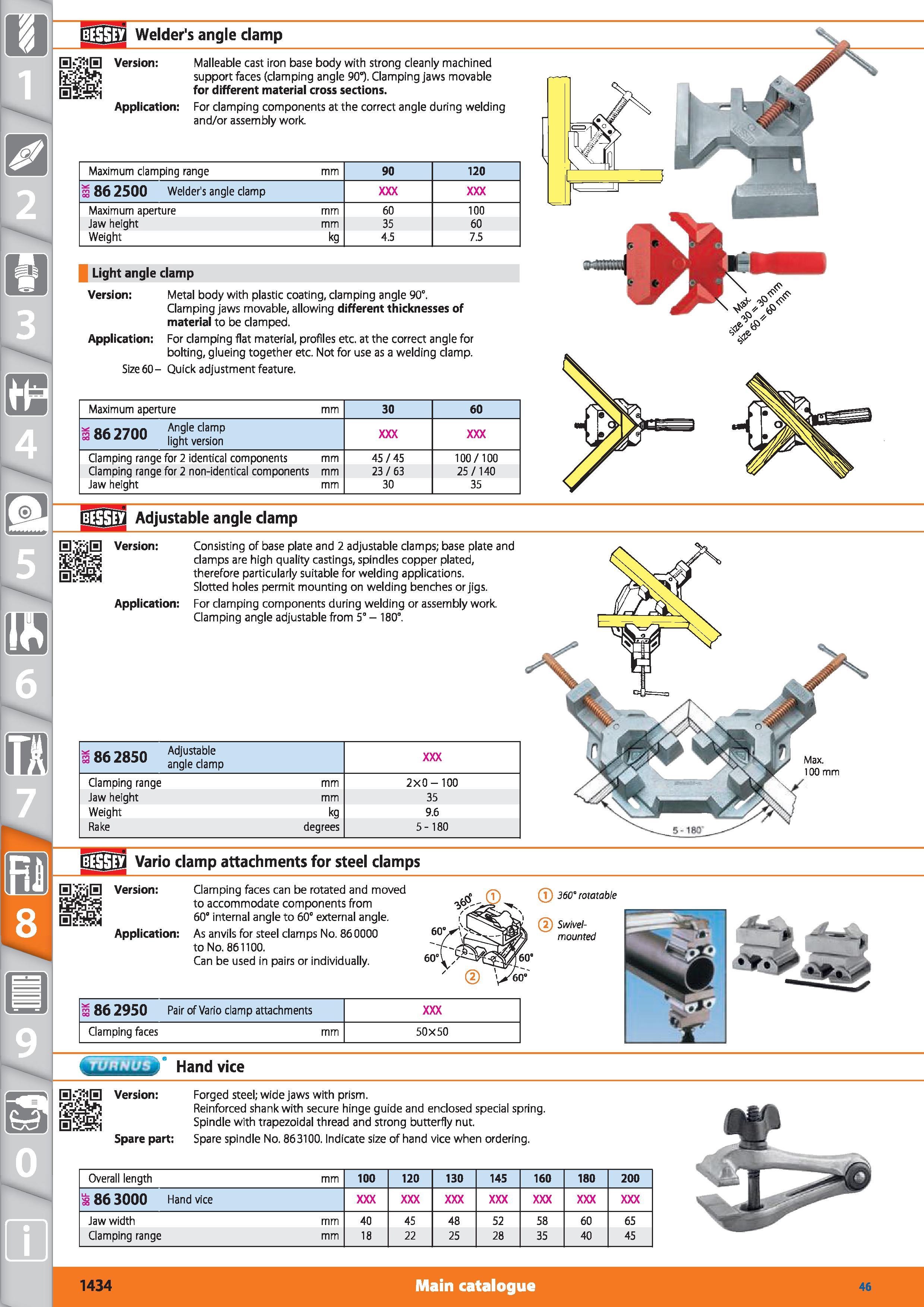 1434 Maximum clamping range 1862500 Welder's angle clamp Maximum aperture Jaw height Weight Light angle clamp Version Metal body with plastic coating, Каталог HOFFMANN GROUP 2015 Инструмент режущий слесарный измерительный абразивный Оборудование Комплексные поставки для промышленных предприятий Стр. 1434 ENG