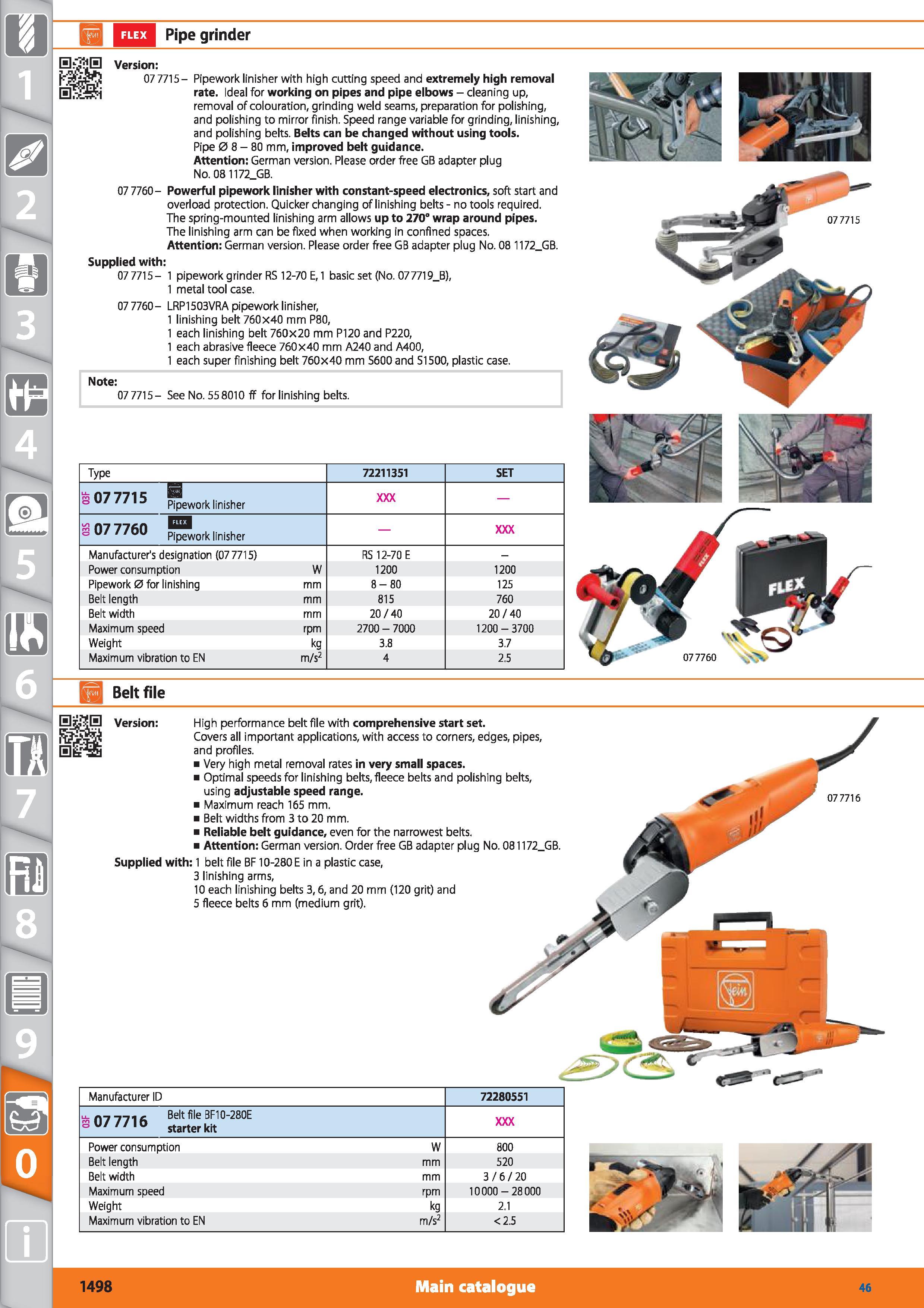 1498 FLEX Pipe grinder Version 07 7715- Pipework linisher with high cutting speed and extremely high removal rate Ideal for working on pipes and pipe Каталог HOFFMANN GROUP 2015 Инструмент режущий слесарный измерительный абразивный Оборудование Комплексные поставки для промышленных предприятий Стр. 1498 ENG
