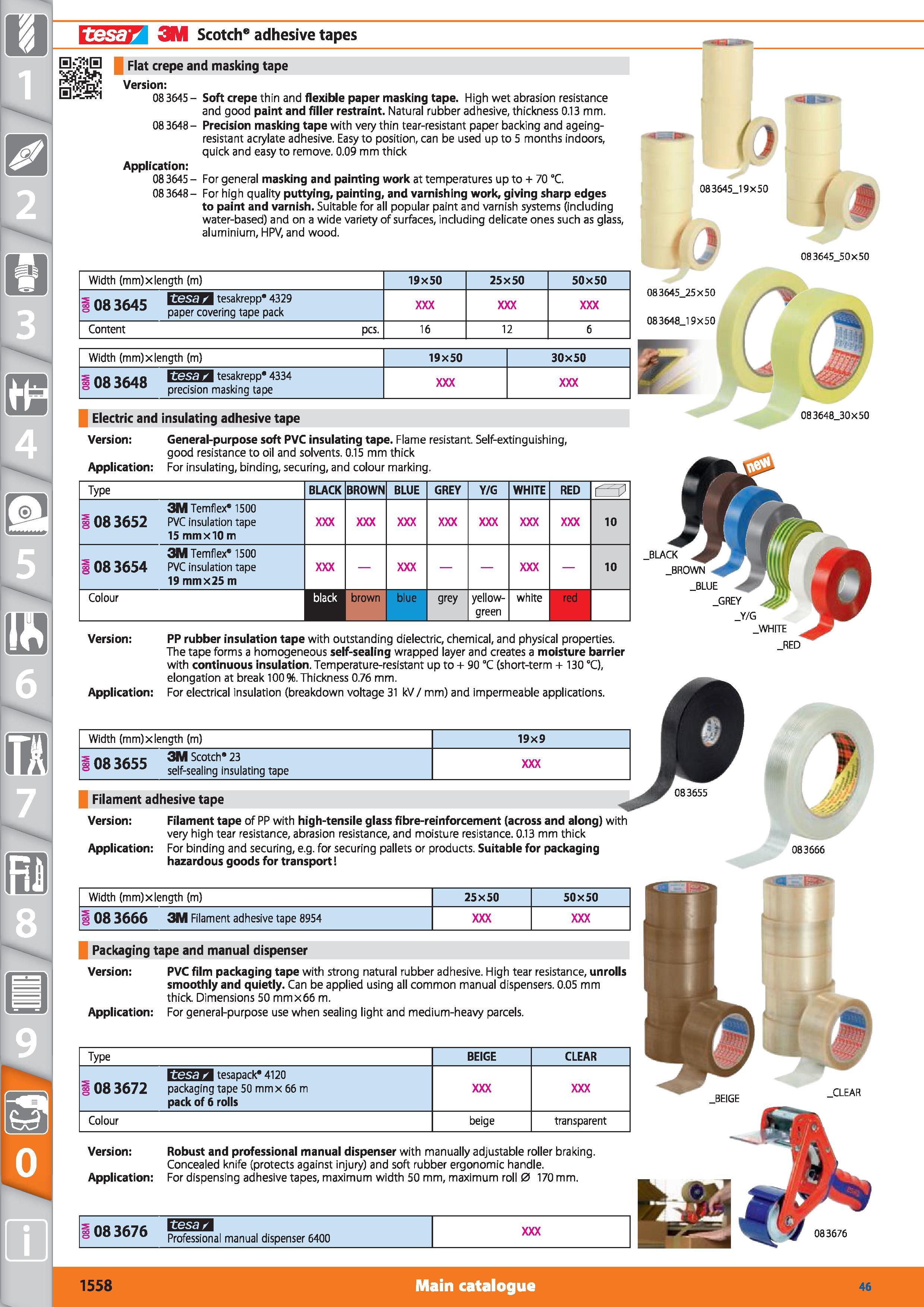 1558 tesa/ 3M Scotch61 adhesive tapes Flat crepe and masking tape Version 08 3645- 083648- Application 083645 Soft crepe thin and flexible paper maski Каталог HOFFMANN GROUP 2015 Инструмент режущий слесарный измерительный абразивный Оборудование Комплексные поставки для промышленных предприятий Стр. 1558 ENG