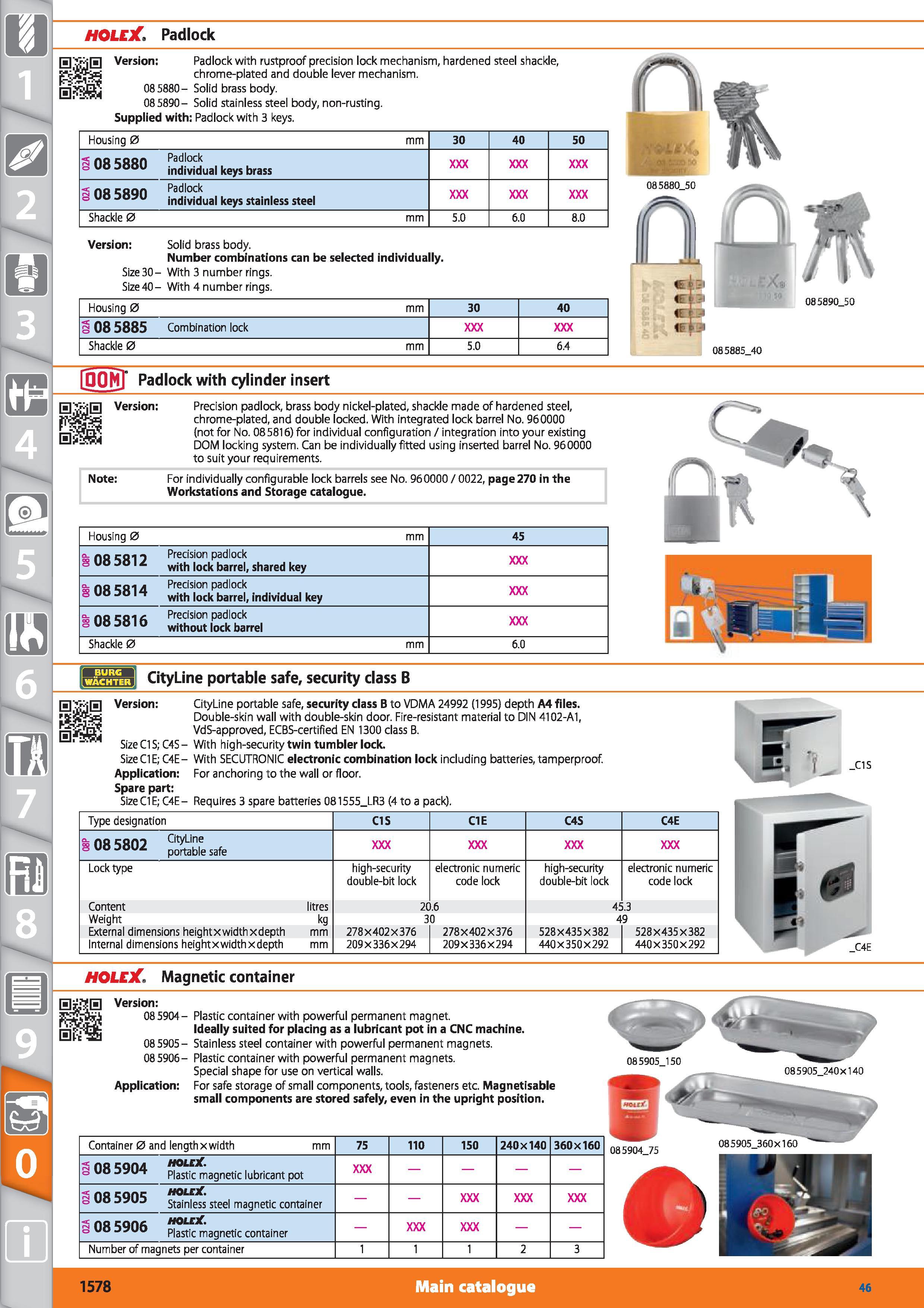 1578 1 holejCPadlock 0 Version Padlock with rustproof precision lock mechanism, hardened steel shackle, chrome-plated and double lever mechanism 08588 Каталог HOFFMANN GROUP 2015 Инструмент режущий слесарный измерительный абразивный Оборудование Комплексные поставки для промышленных предприятий Стр. 1578 ENG