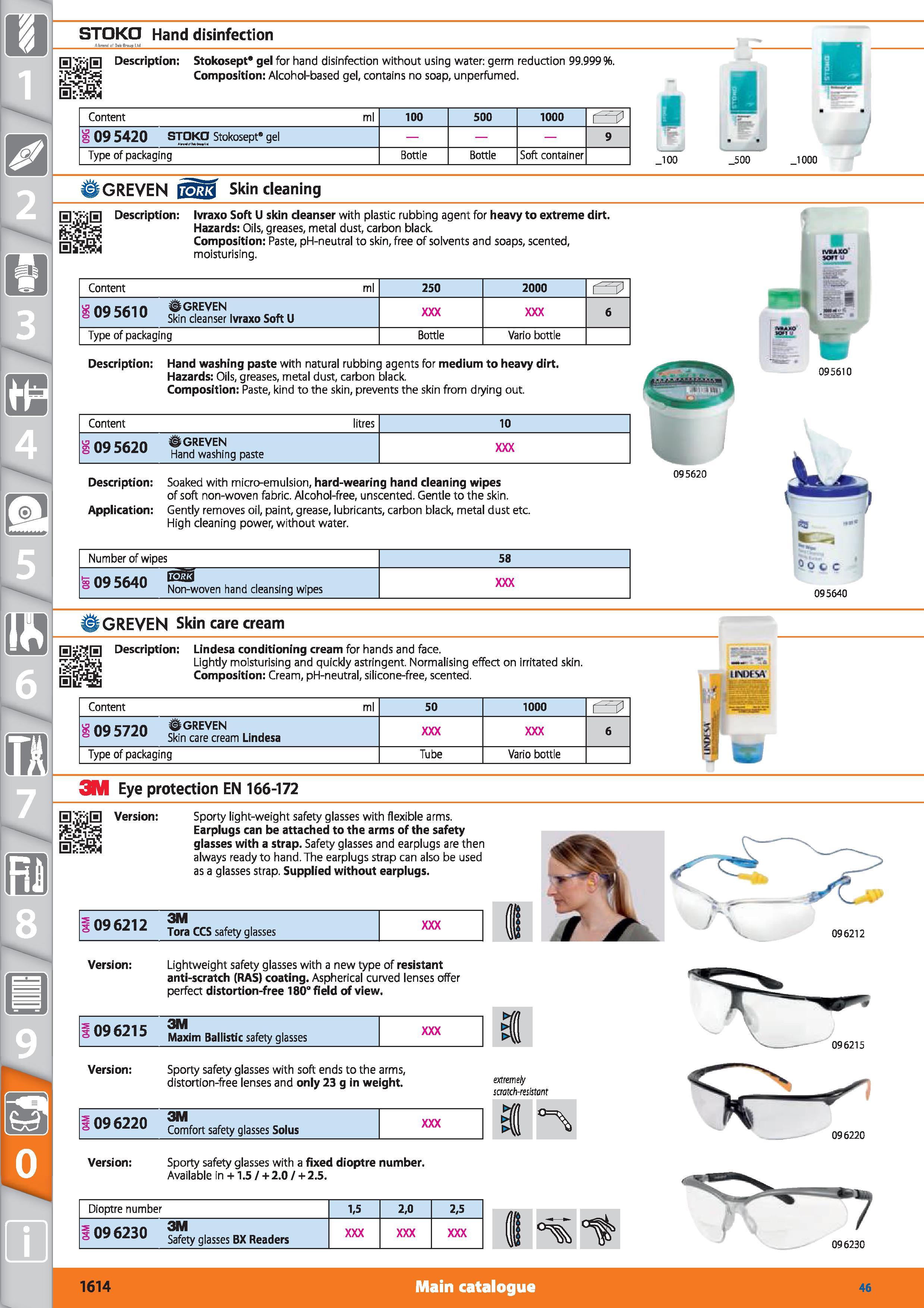 1614 STOKO Hand disinfection S’ijS Description Stokosept gel for hand disinfection without using water germ reduction 99 999% Composition Alcohol-base Каталог HOFFMANN GROUP 2015 Инструмент режущий слесарный измерительный абразивный Оборудование Комплексные поставки для промышленных предприятий Стр. 1614 ENG