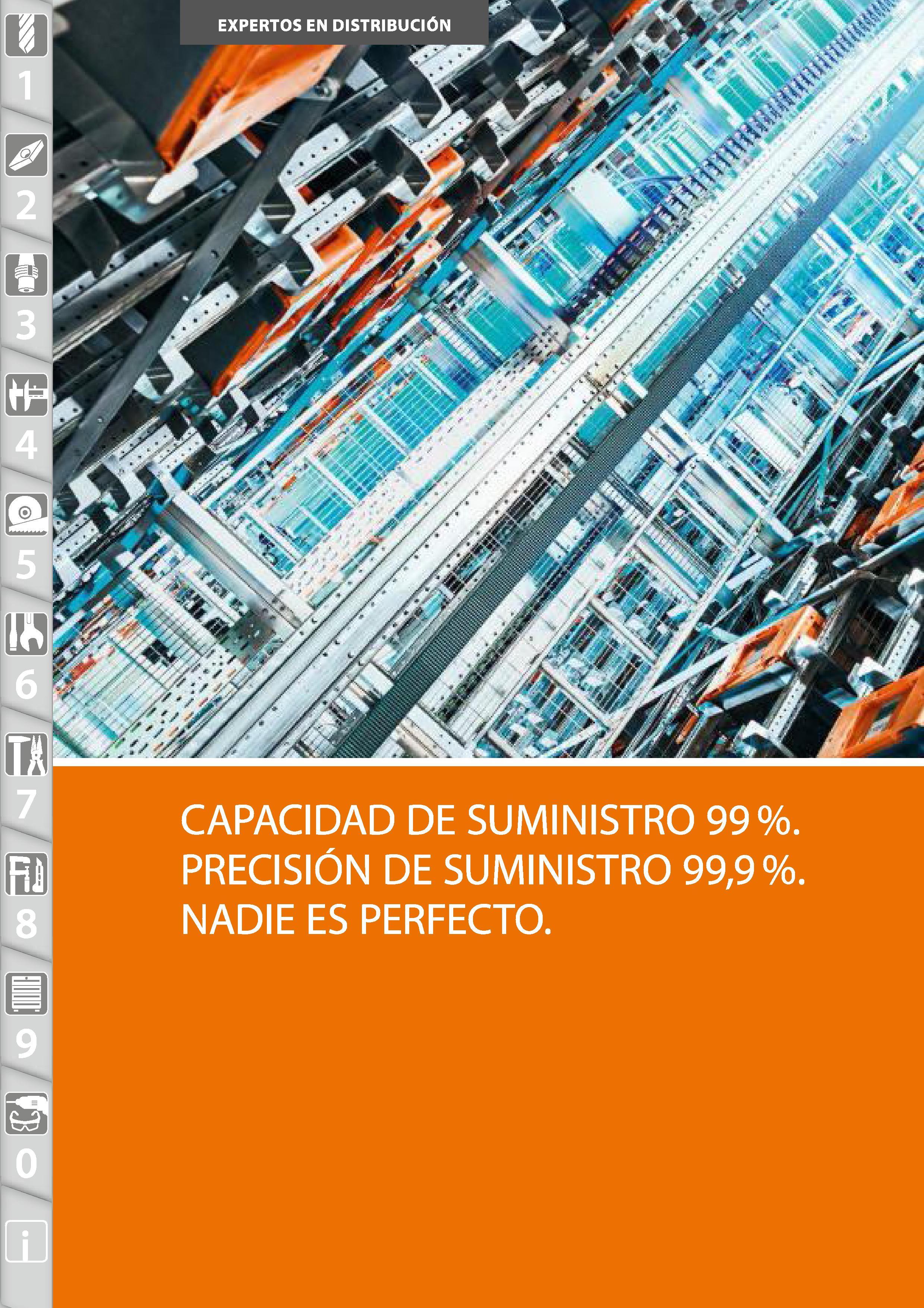 2 CAPACIDAD DE SUMINISTRO 99% PRECISIÓN DE SUMINISTRO 99,9% NADIE ES PERFECTO Каталог HOFFMANN GROUP 2015 Инструмент режущий слесарный измерительный абразивный Оборудование Комплексные поставки для промышленных предприятий Стр.  SPA