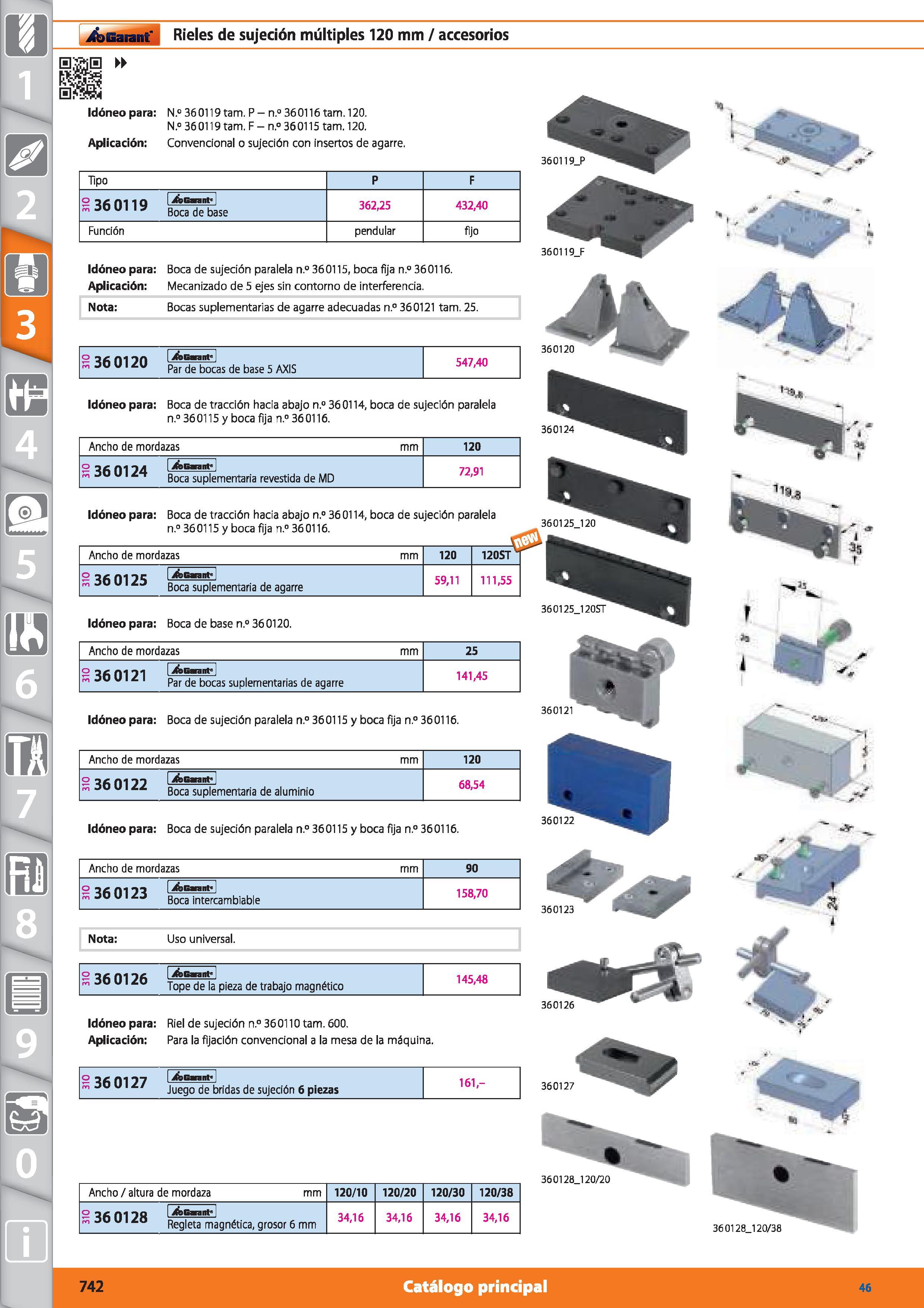 742 m 1 ioBaiarf Rieles de sujeción múltiples 120 mm / accesorios Idóneo para: N ° 360119 tam P - n ° 360116 tam 120 N ° 360119 tam F - n ° 360115 ta Каталог HOFFMANN GROUP 2015 Инструмент режущий слесарный измерительный абразивный Оборудование Комплексные поставки для промышленных предприятий Стр. 742 SPA