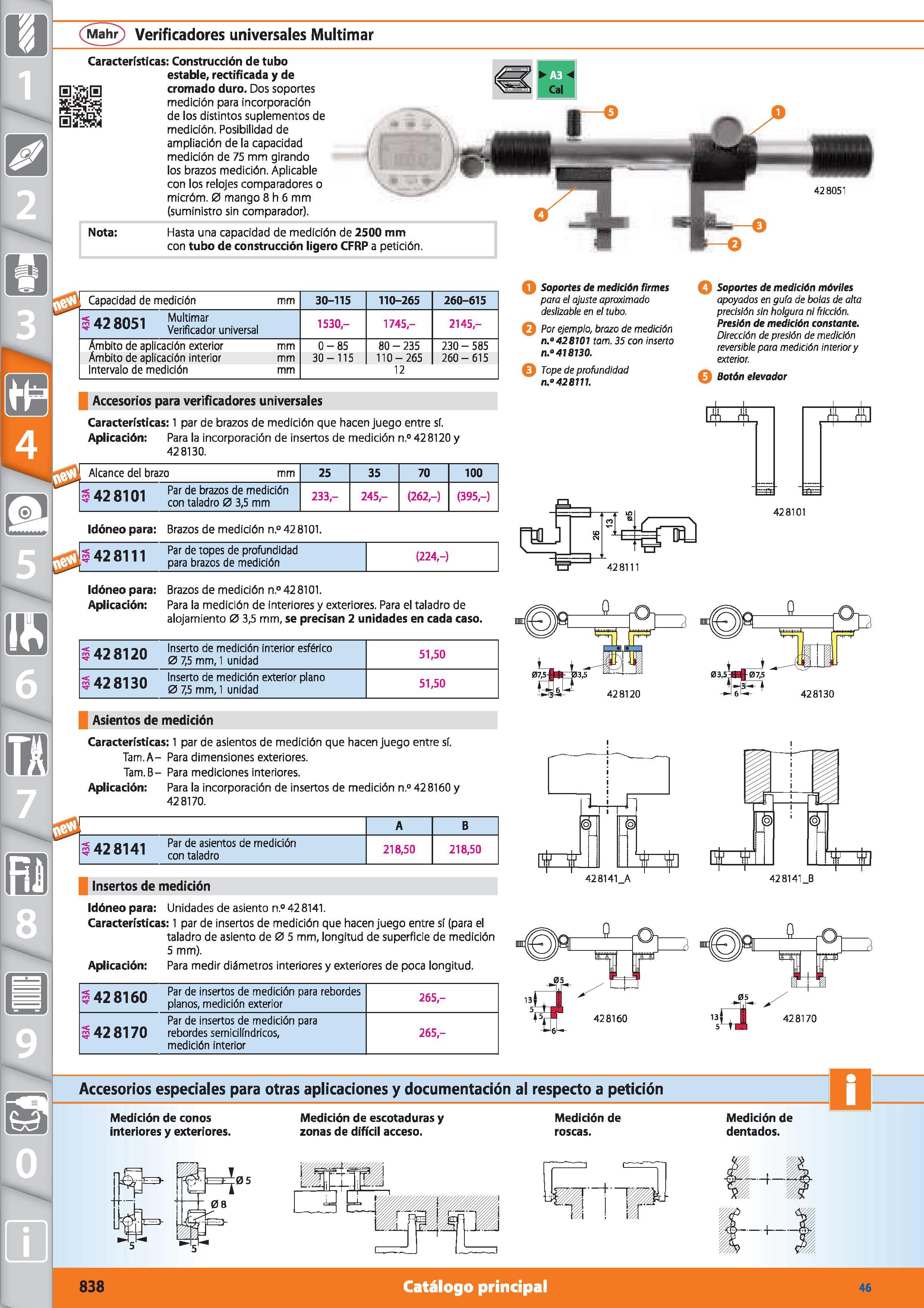 838 (Mahr) Verificadores universales Multimar Características: Construcción de tubo estable, rectificada y de cromado duro Dos soportes medición para Каталог HOFFMANN GROUP 2015 Инструмент режущий слесарный измерительный абразивный Оборудование Комплексные поставки для промышленных предприятий Стр. 838 SPA